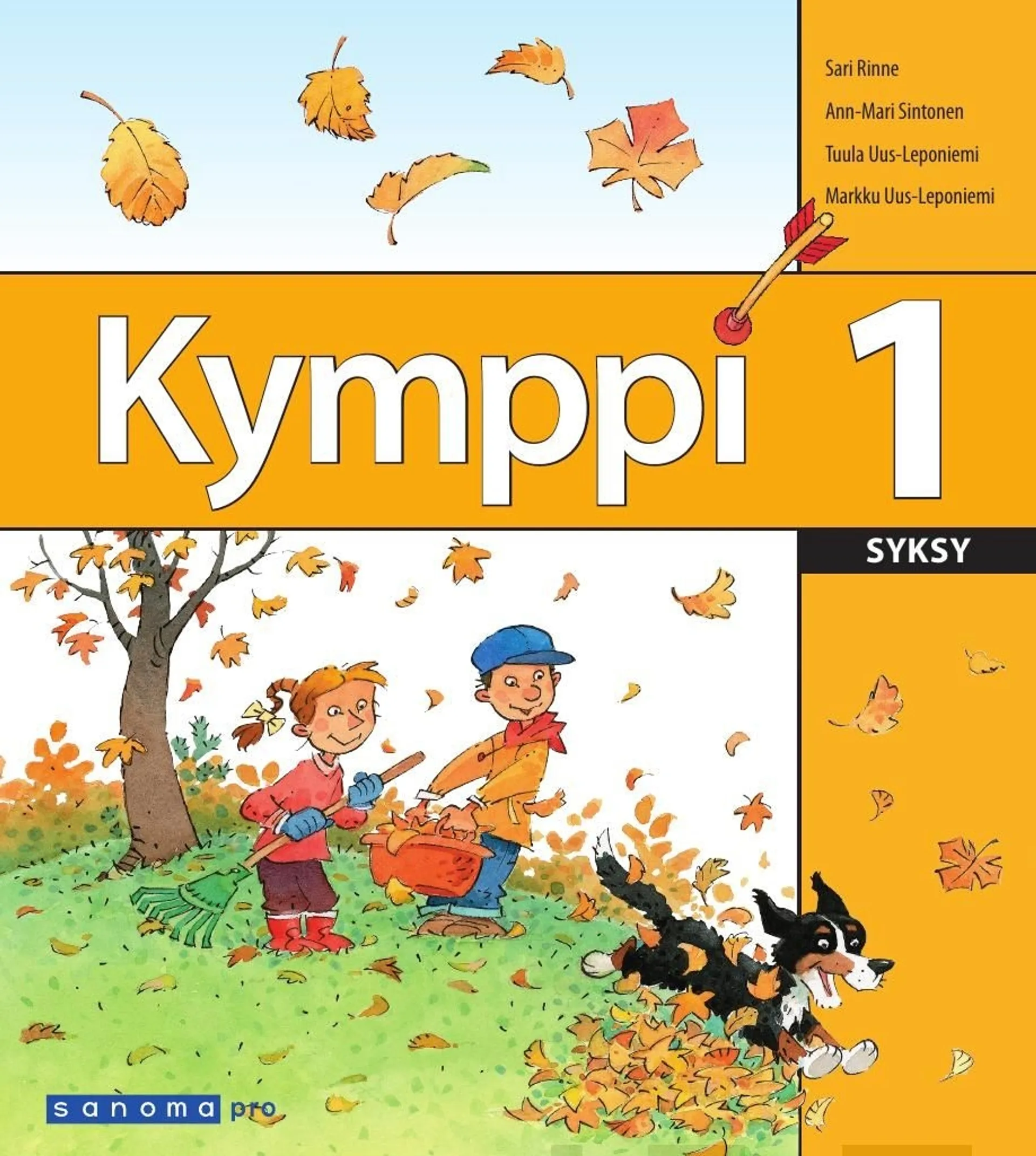 Rinne, Kymppi 1 Syksy