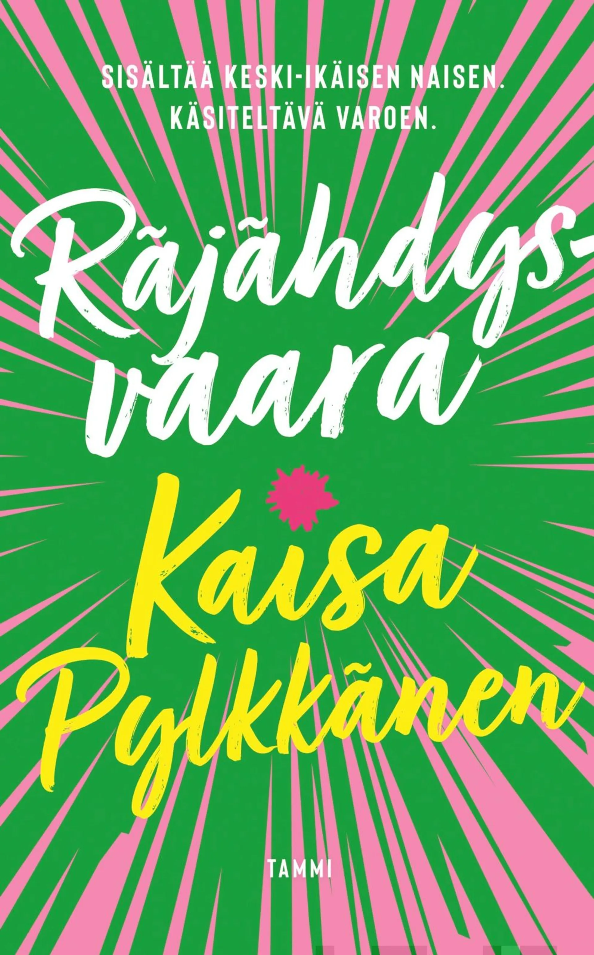 Pylkkänen, Räjähdysvaara