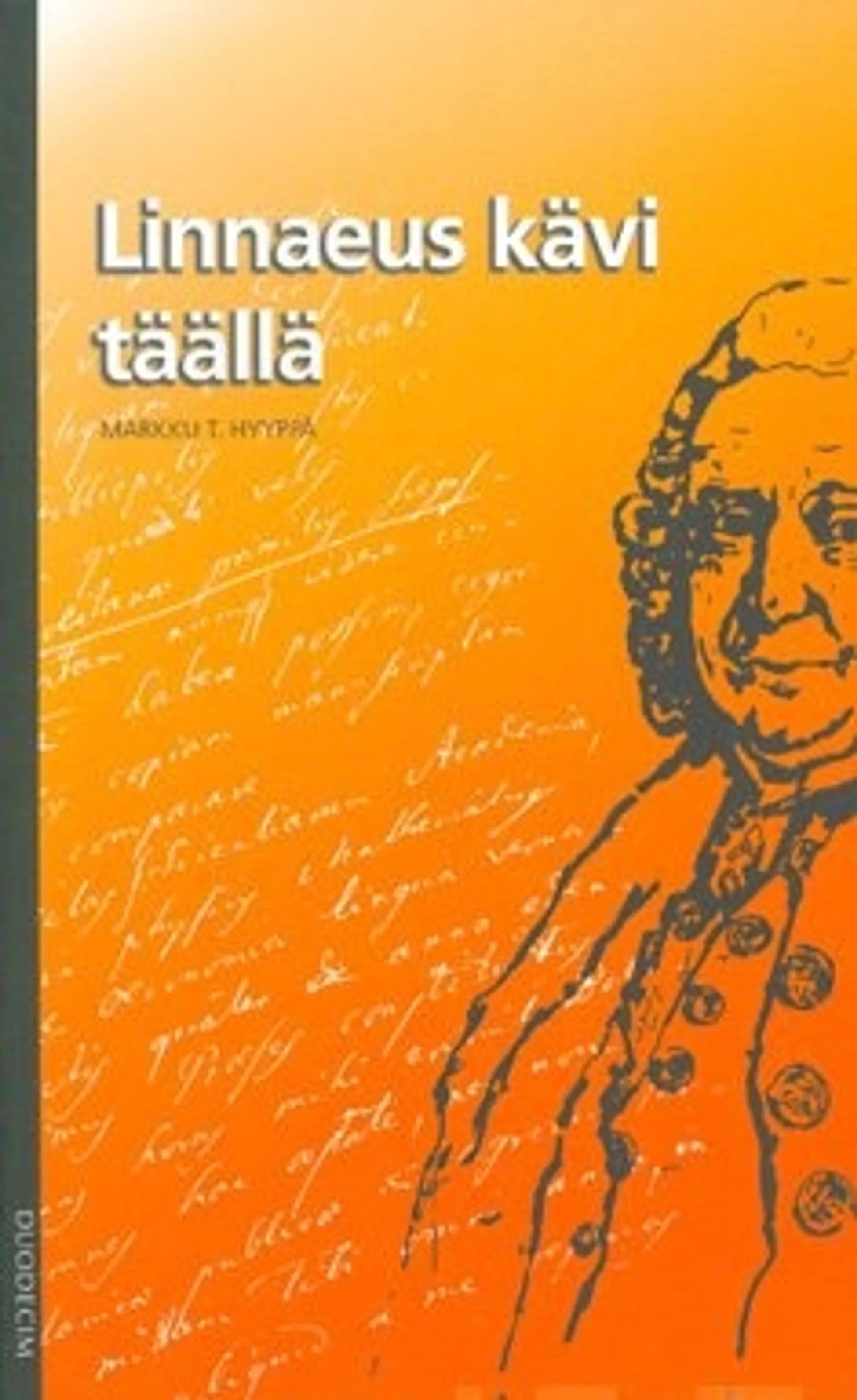 Linnaeus kävi täällä