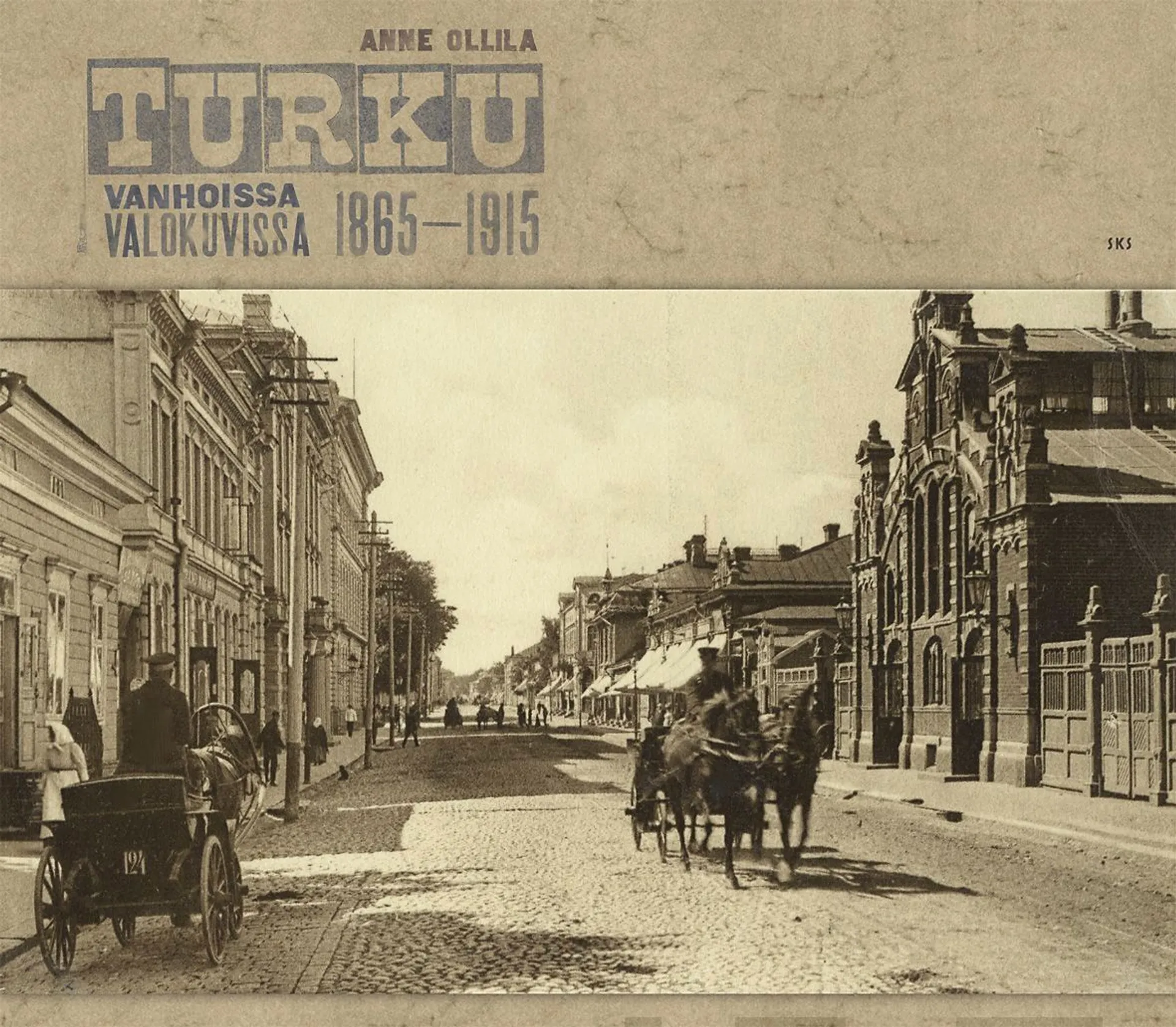 Ollila, Turku vanhoissa valokuvissa 1865-1915