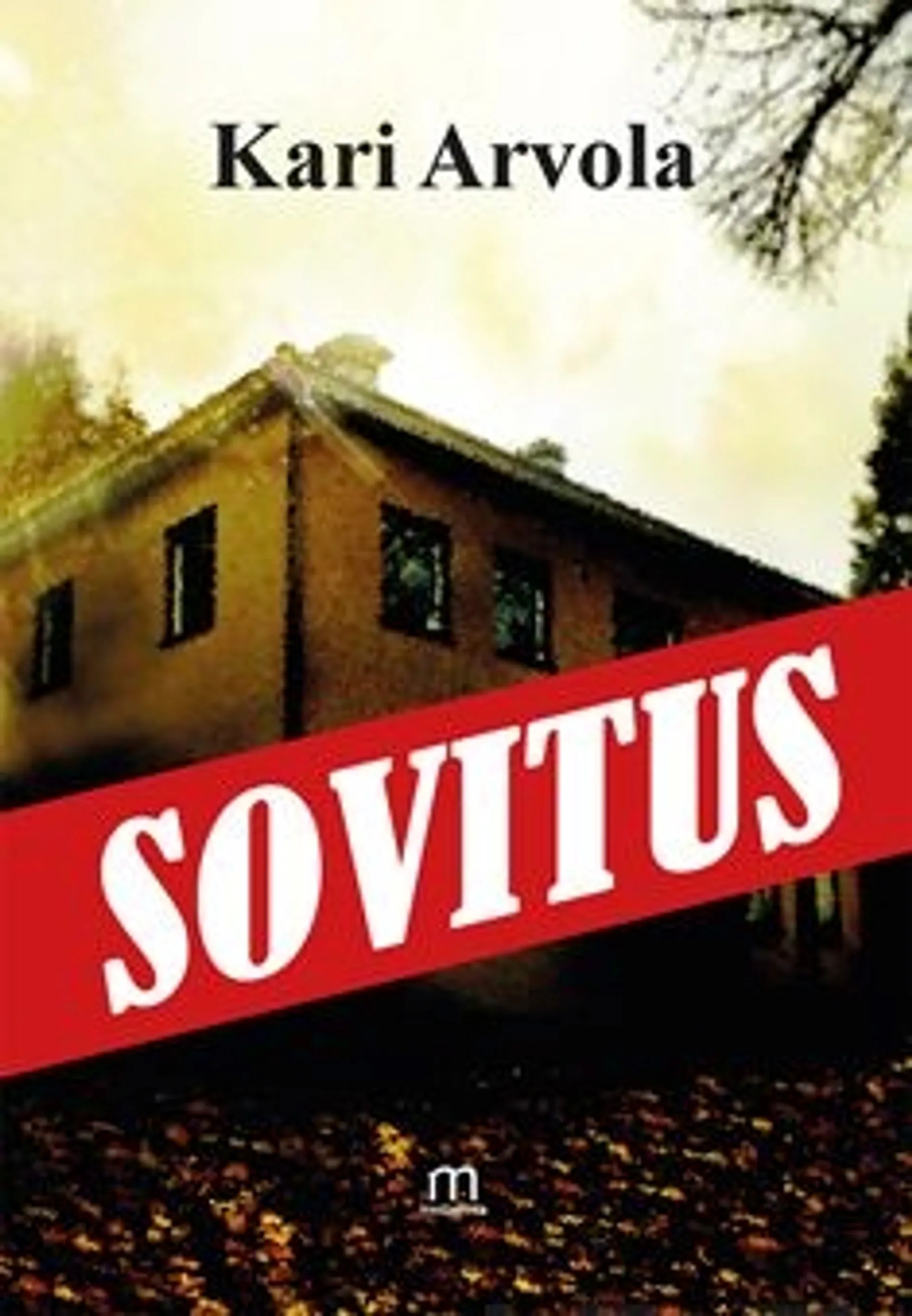 Arvola, Sovitus