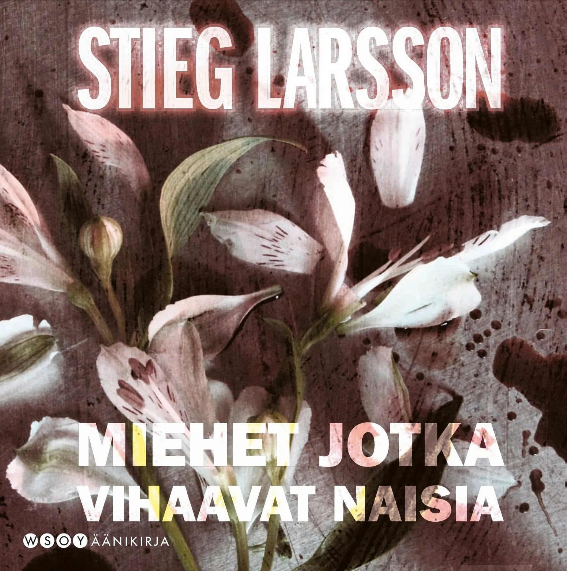 Miehet jotka vihaavat naisia (16 cd)