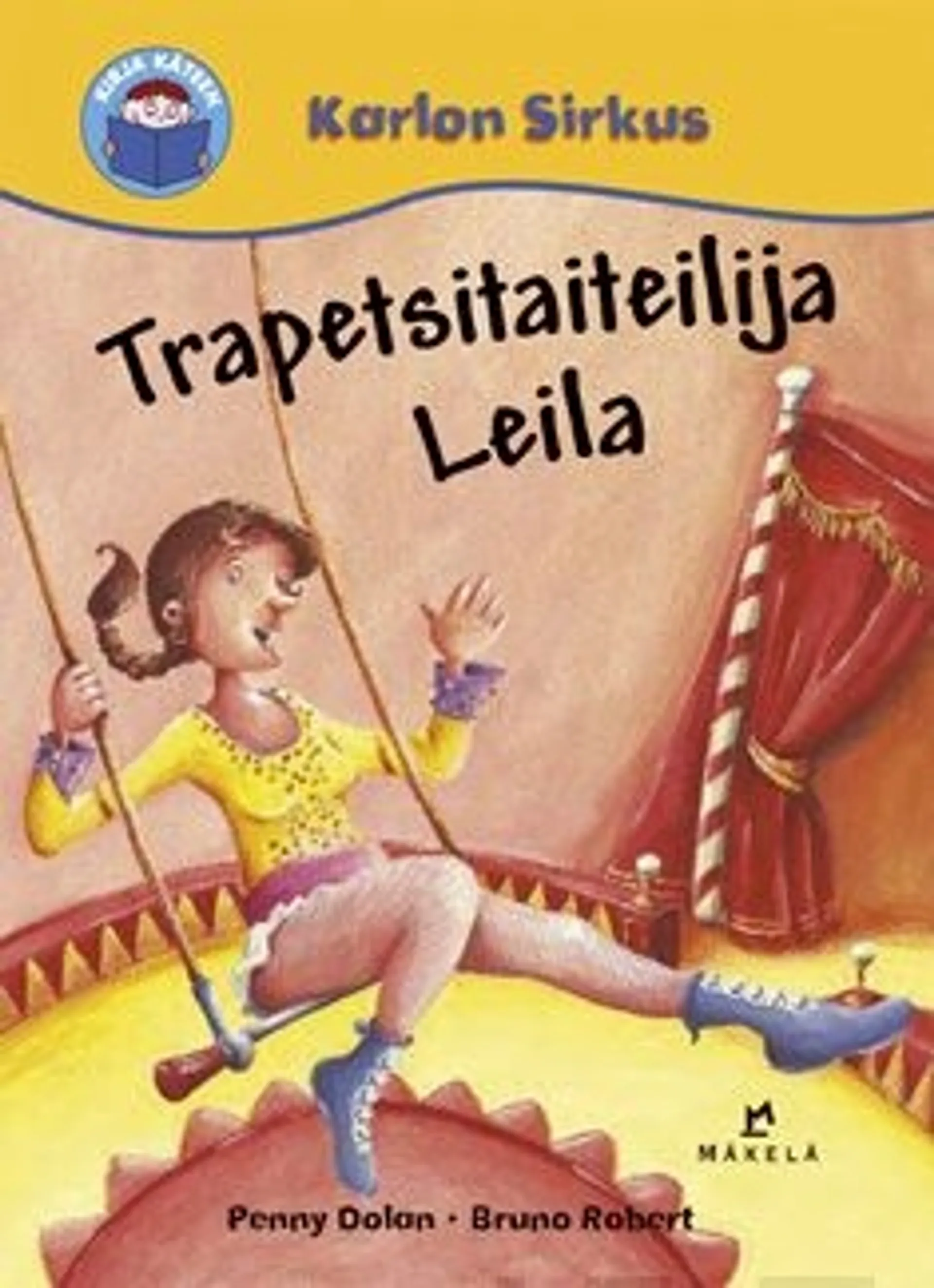 Dolan, Trapetsitaiteilija Leila