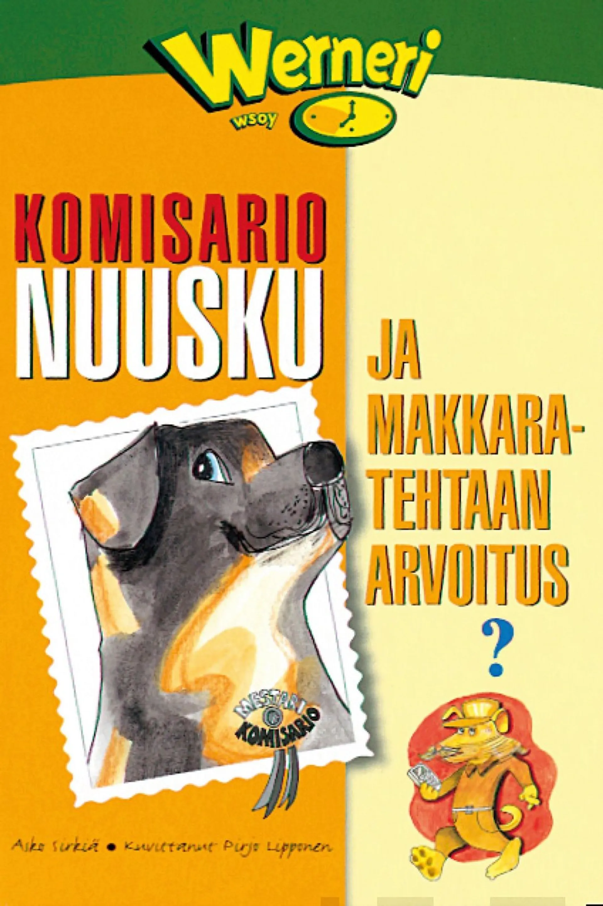 Komisario Nuusku ja makkaratehtaan arvoitus