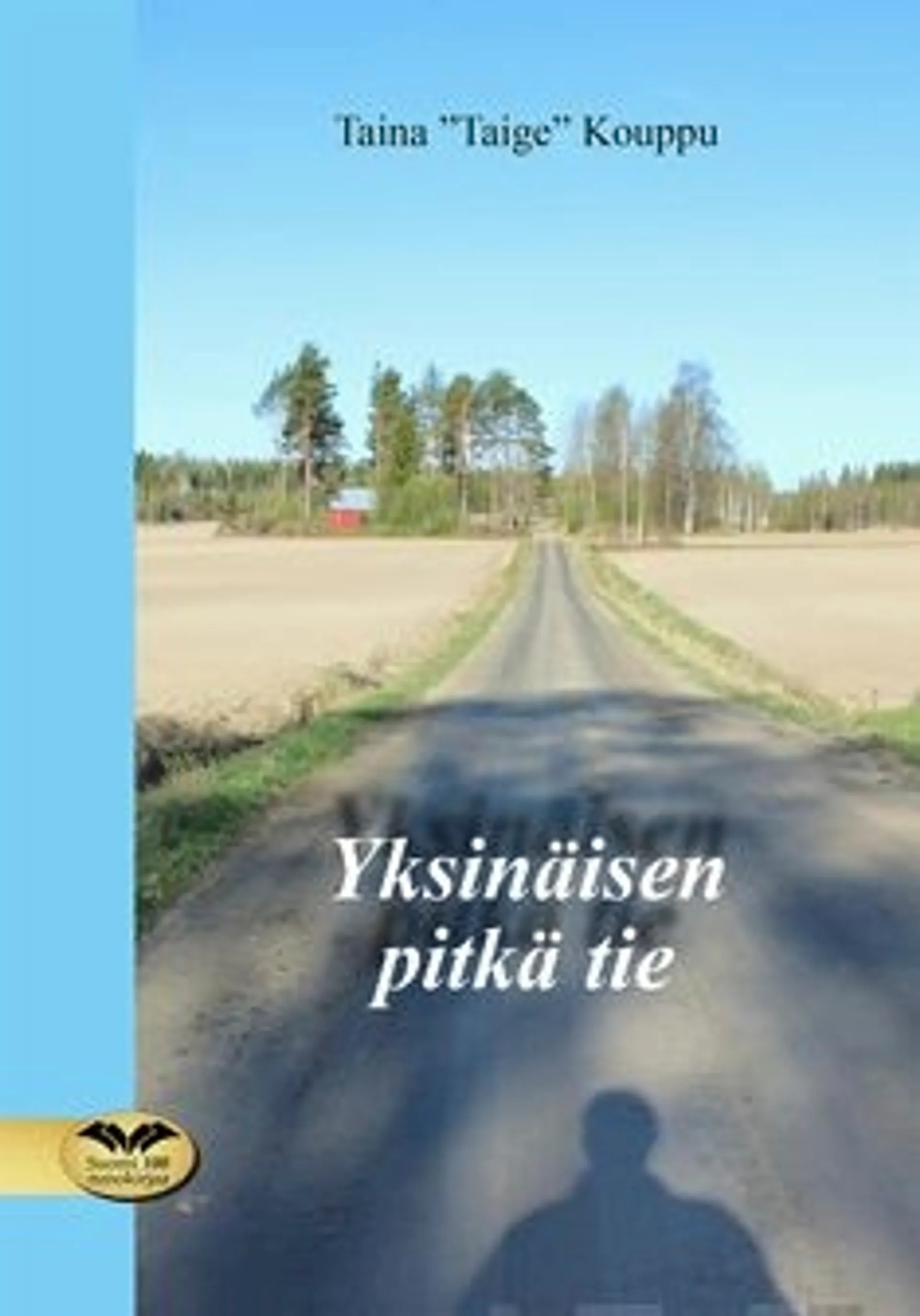 Kuoppu, Yksinäisen pitkä tie