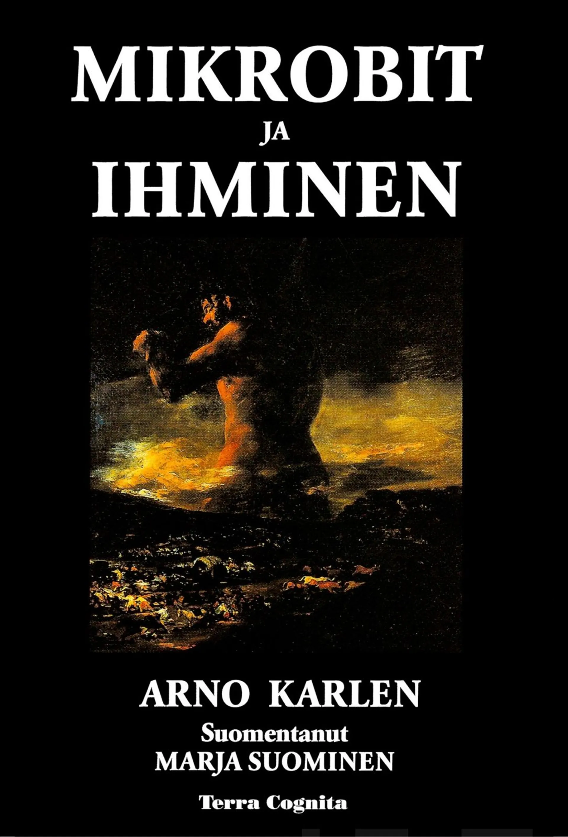 Karlen, Mikrobit ja ihminen