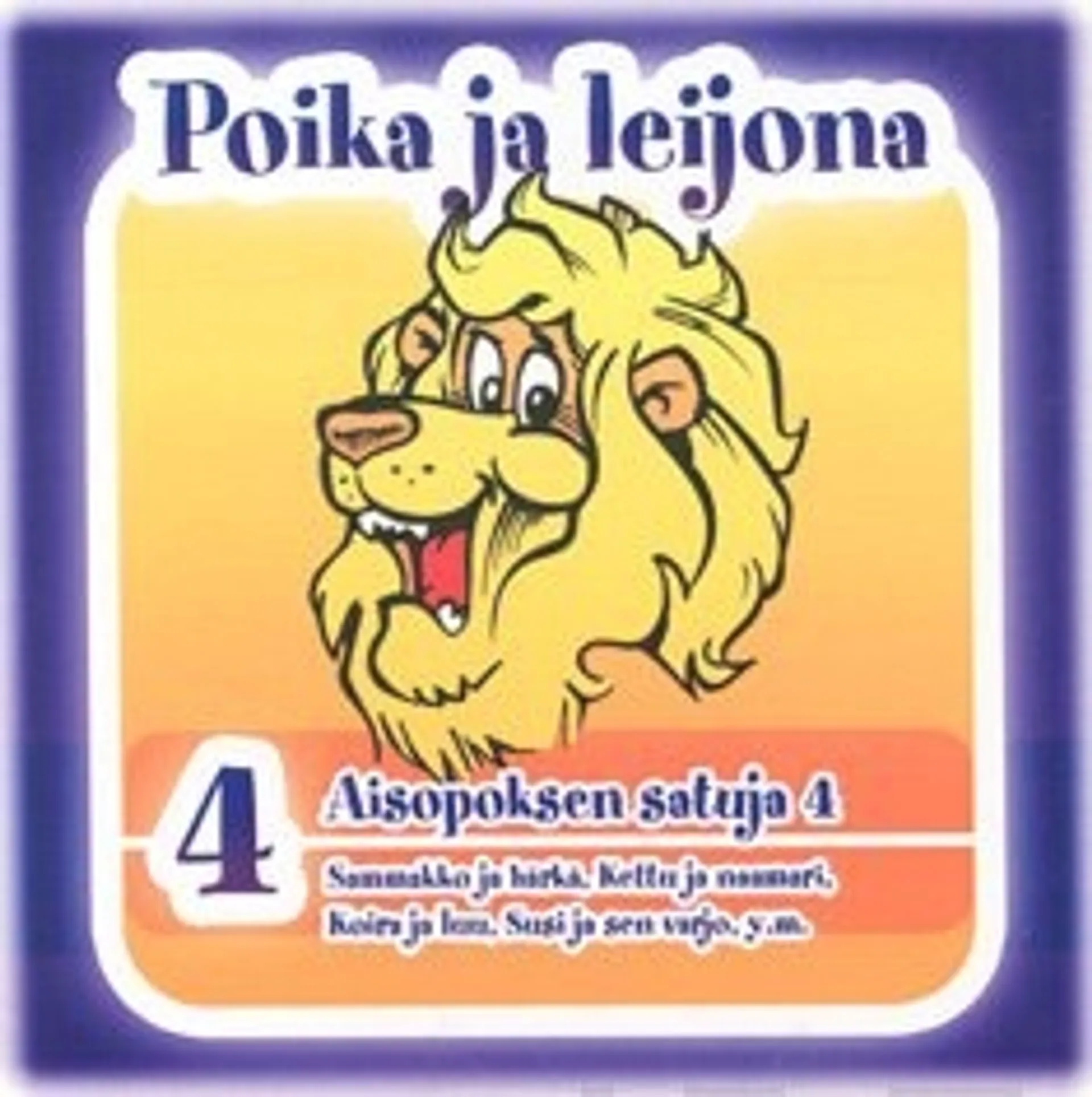 Aisopoksen satuja  4 - Poika ja leijona