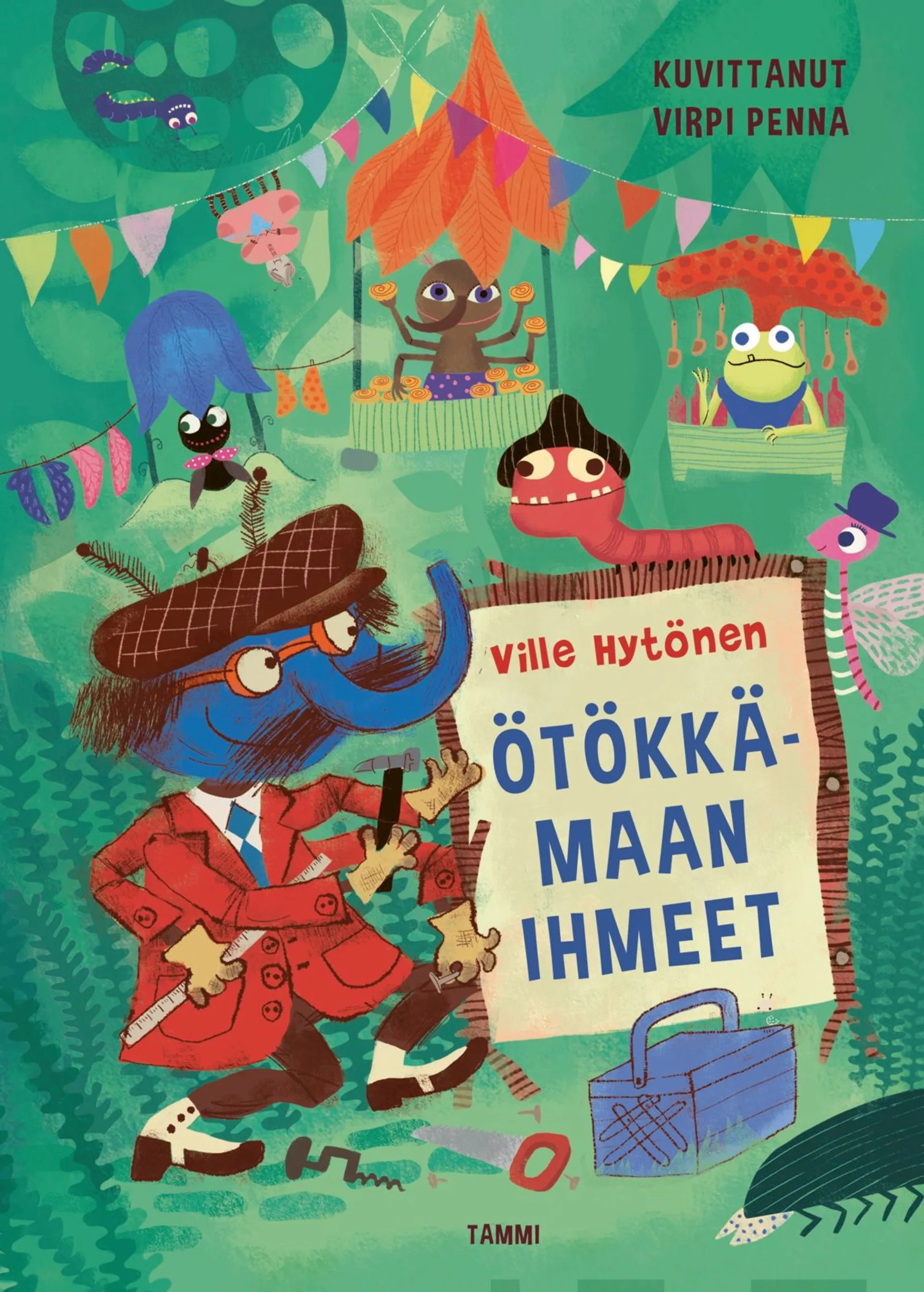 Hytönen, Ötökkämaan ihmeet