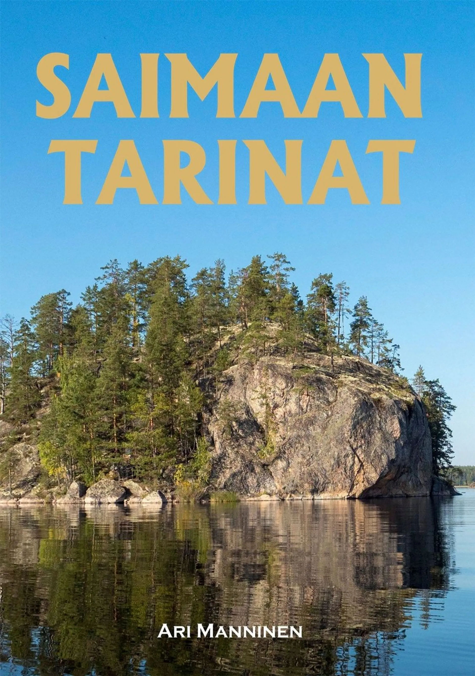 Manninen, Saimaan tarinat