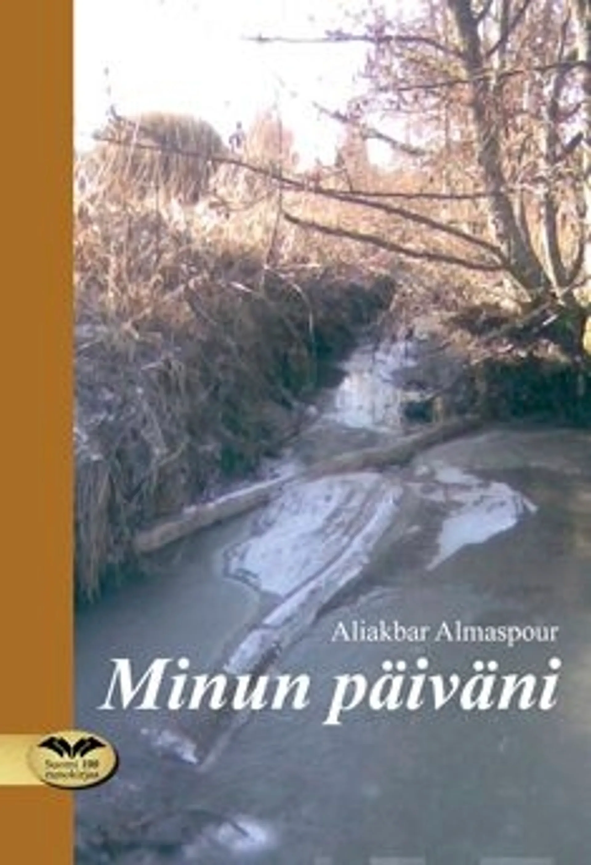 Almaspour, Minun päiväni