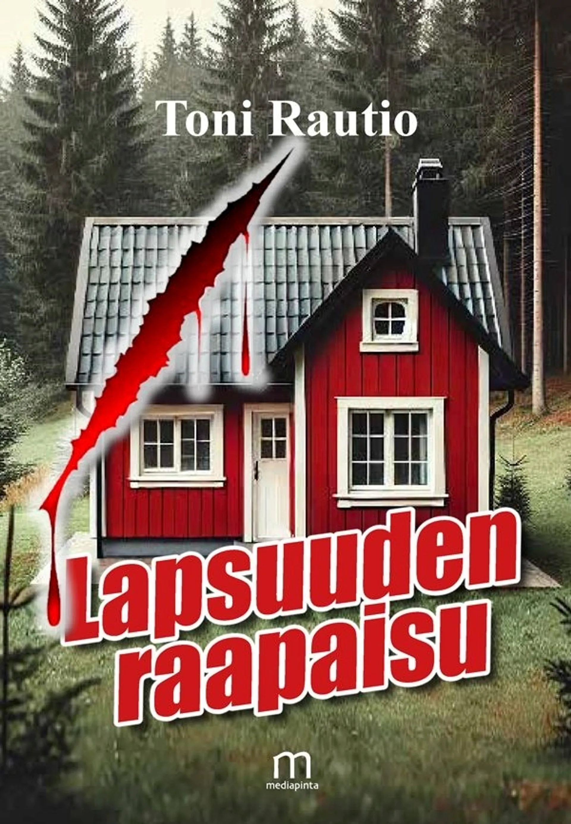 Rautio, Lapsuuden raapaisu