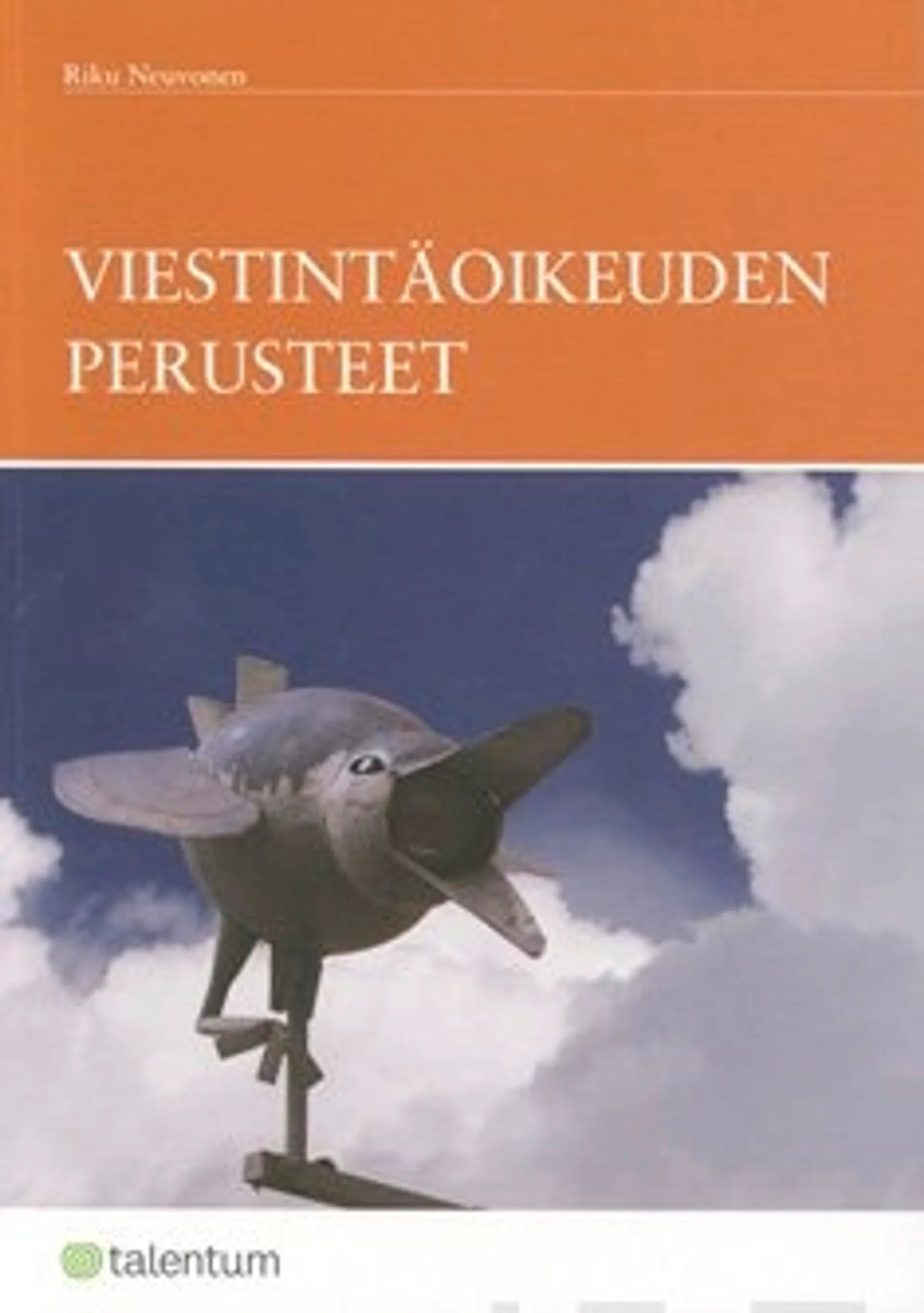 Viestintäoikeuden perusteet