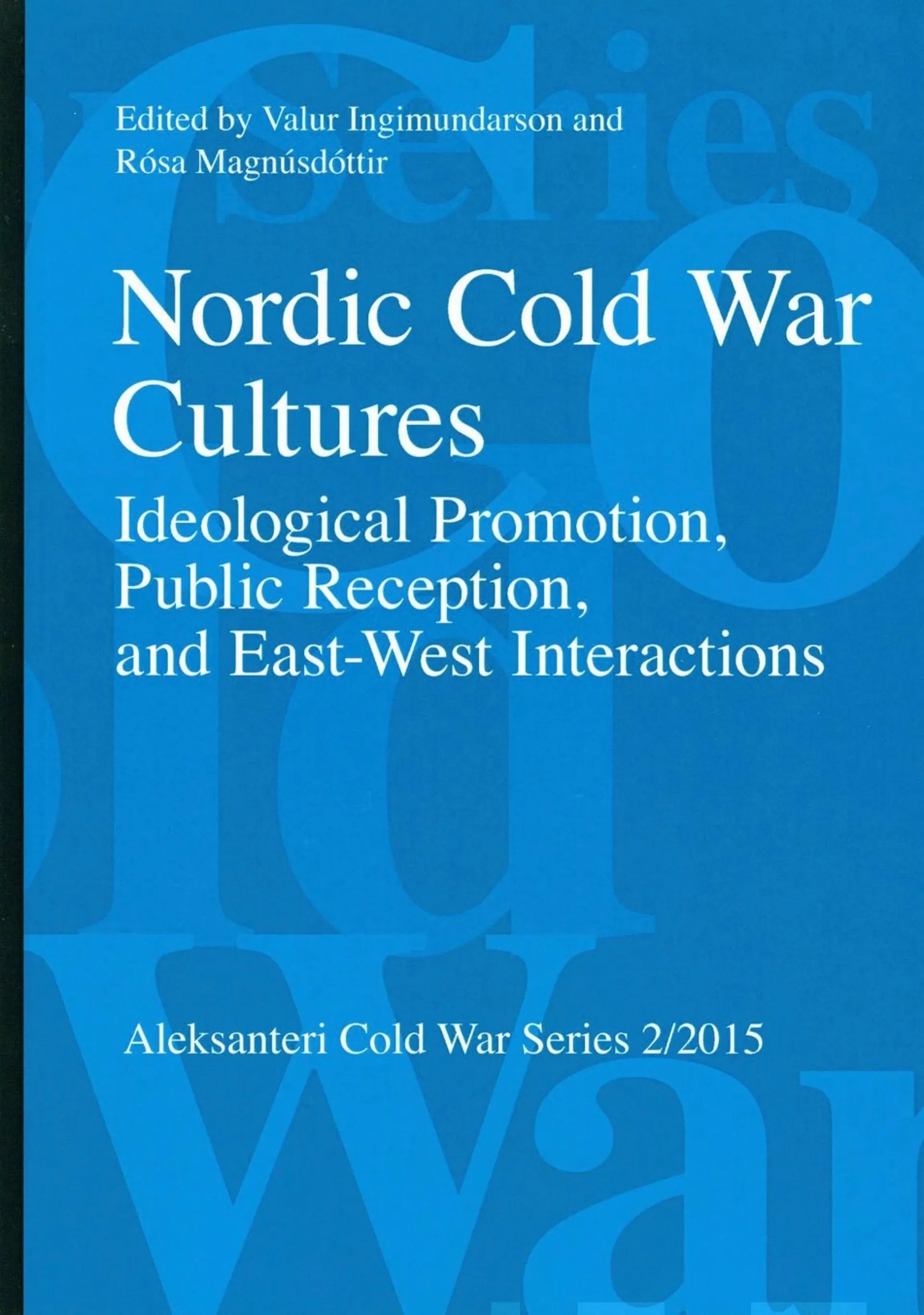 Nordic Cold War Cultures