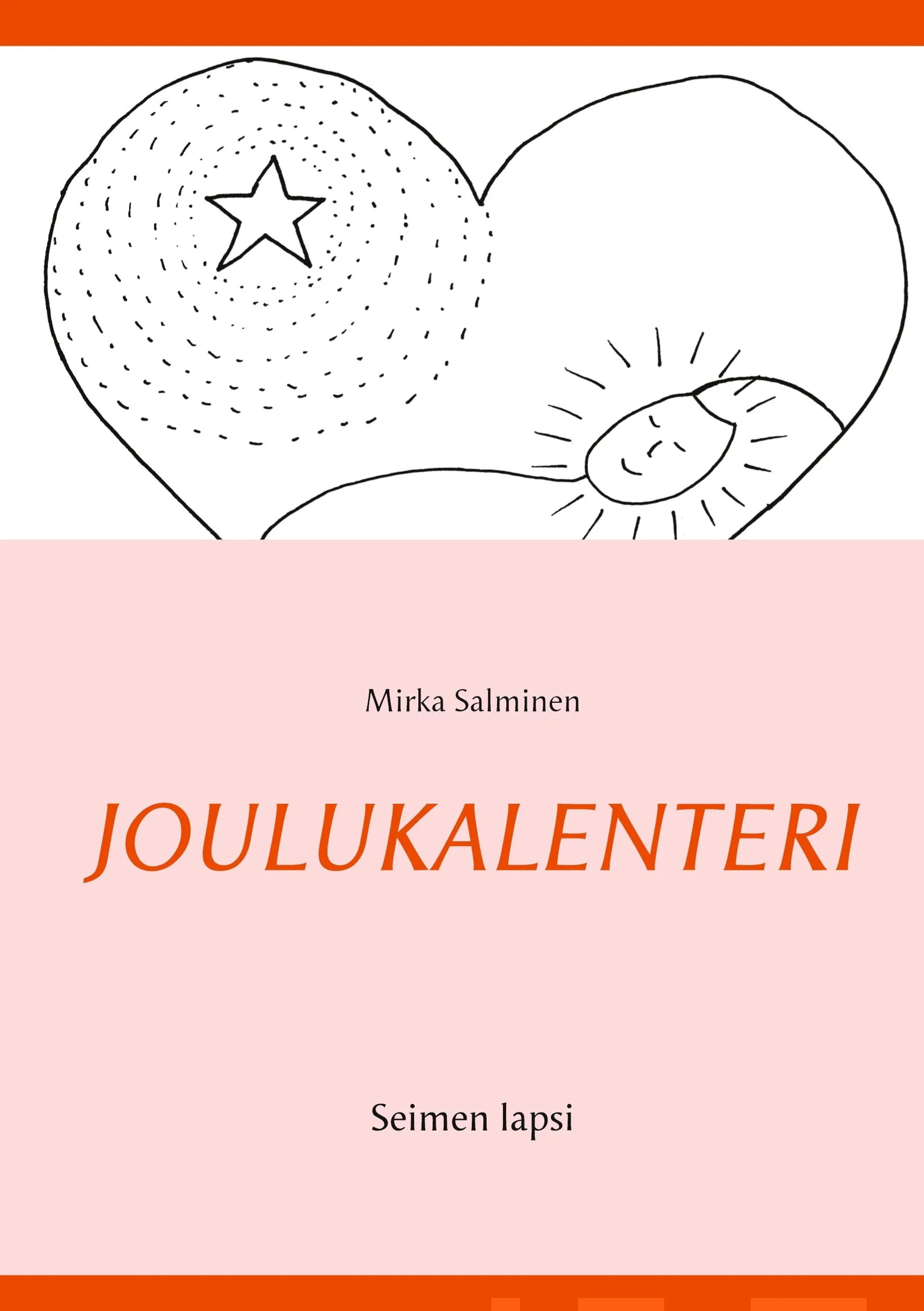 Salminen, Joulukalenteri - Seimen lapsi