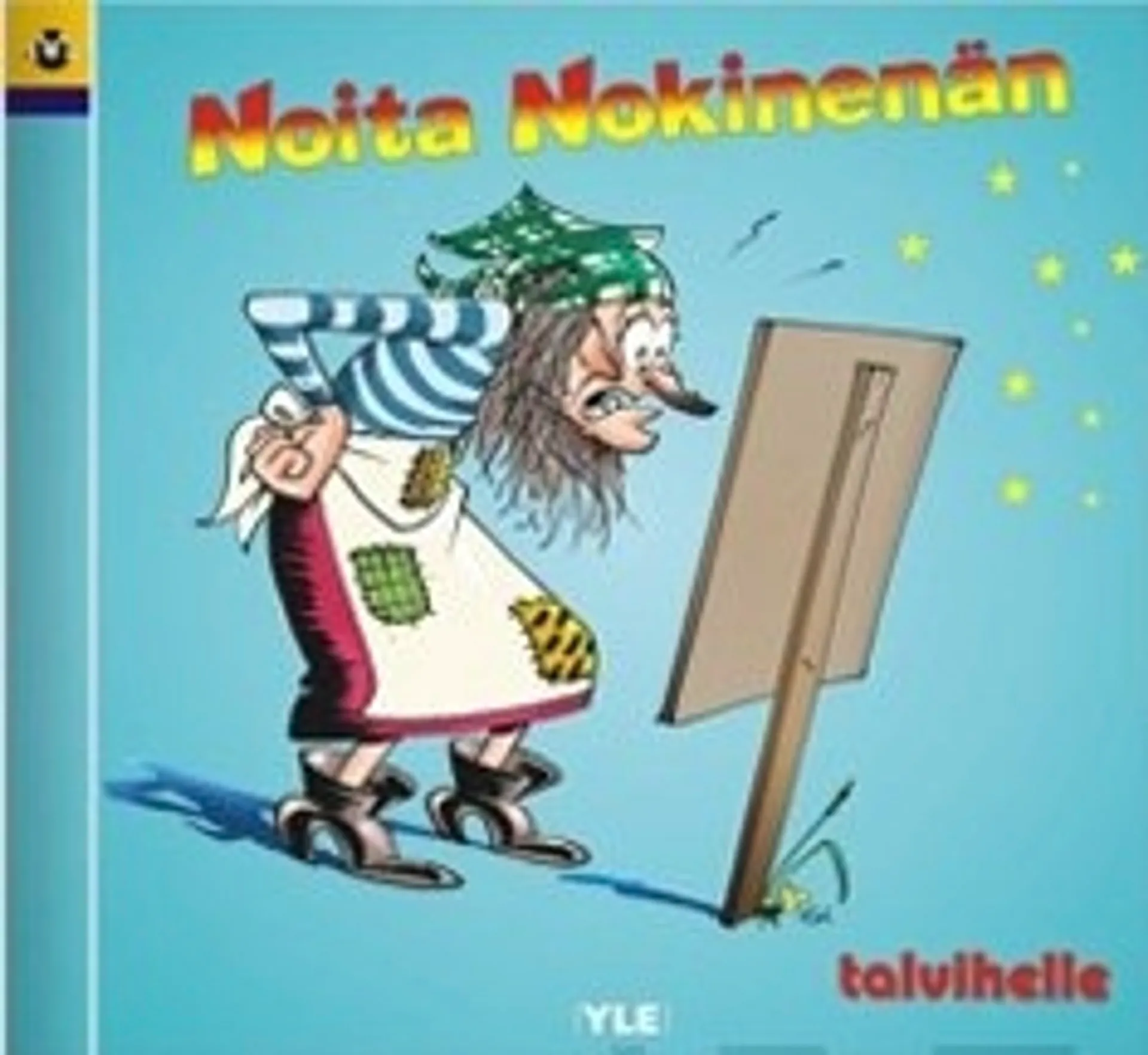 Noita Nokinenän talvihelle (2 kuunnelma-cd)