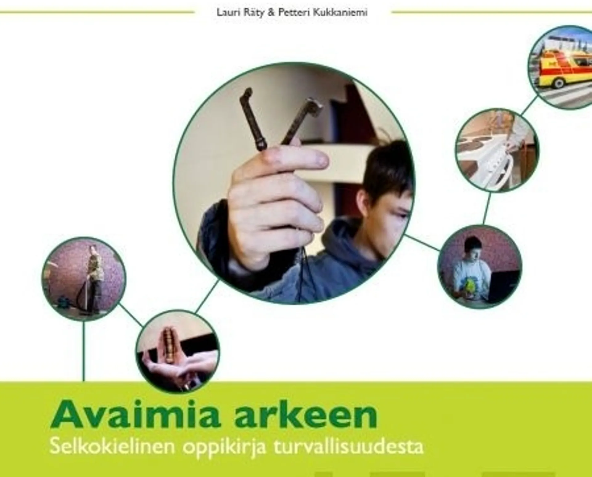 Räty, Avaimia arkeen - Selkokielinen oppikirja turvallisuudesta