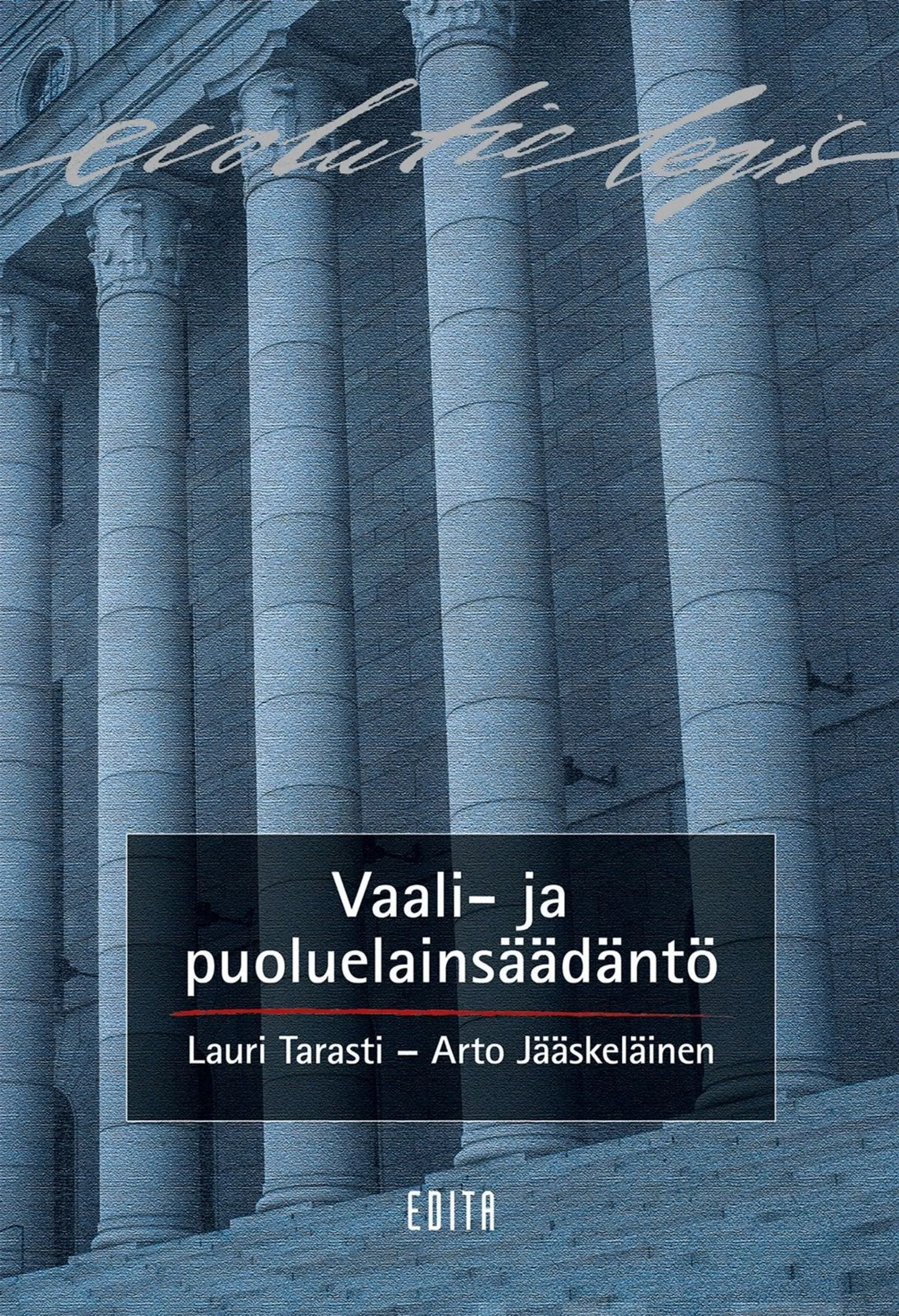 Tarasti, Vaali- ja puoluelainsäädäntö