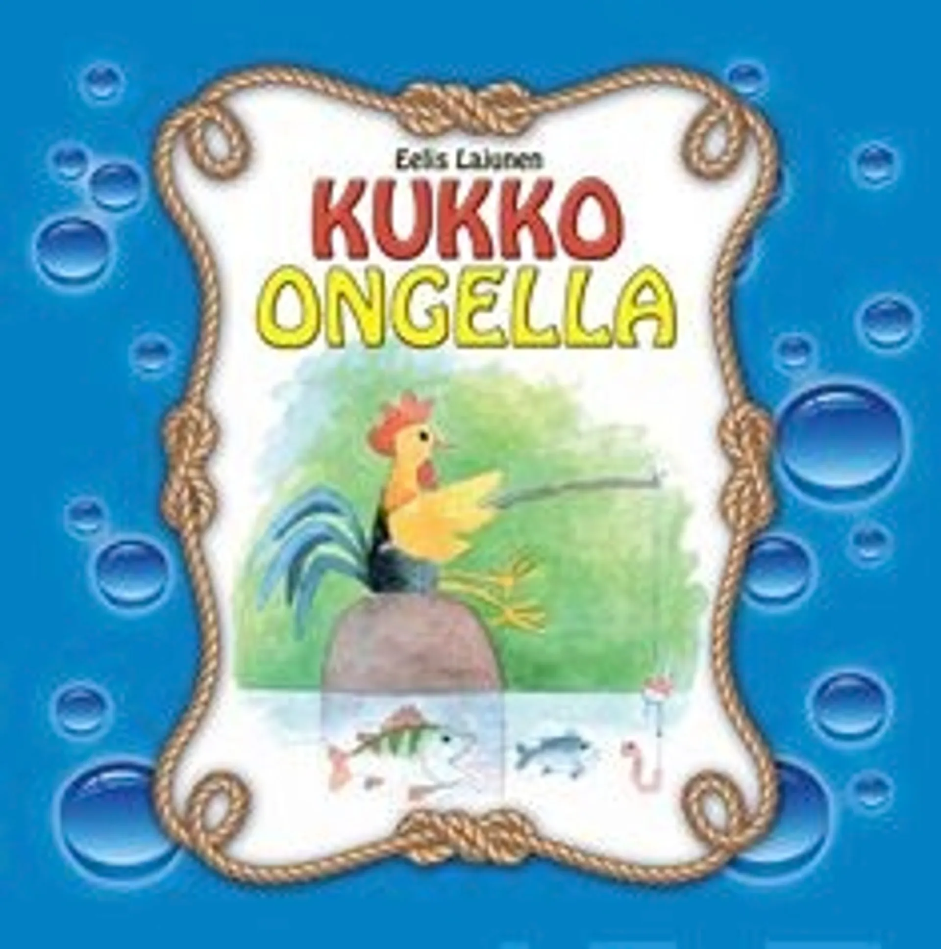 Lajunen, Kukko ongella