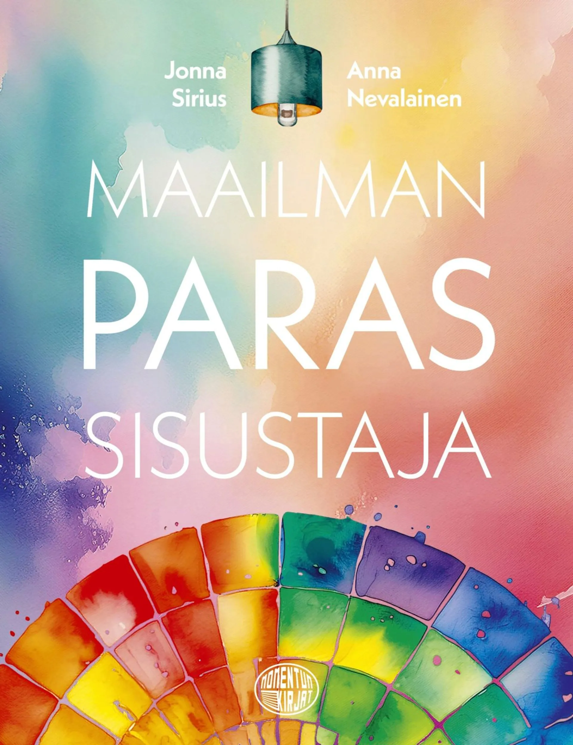 Nevalainen, Maailman paras sisustaja