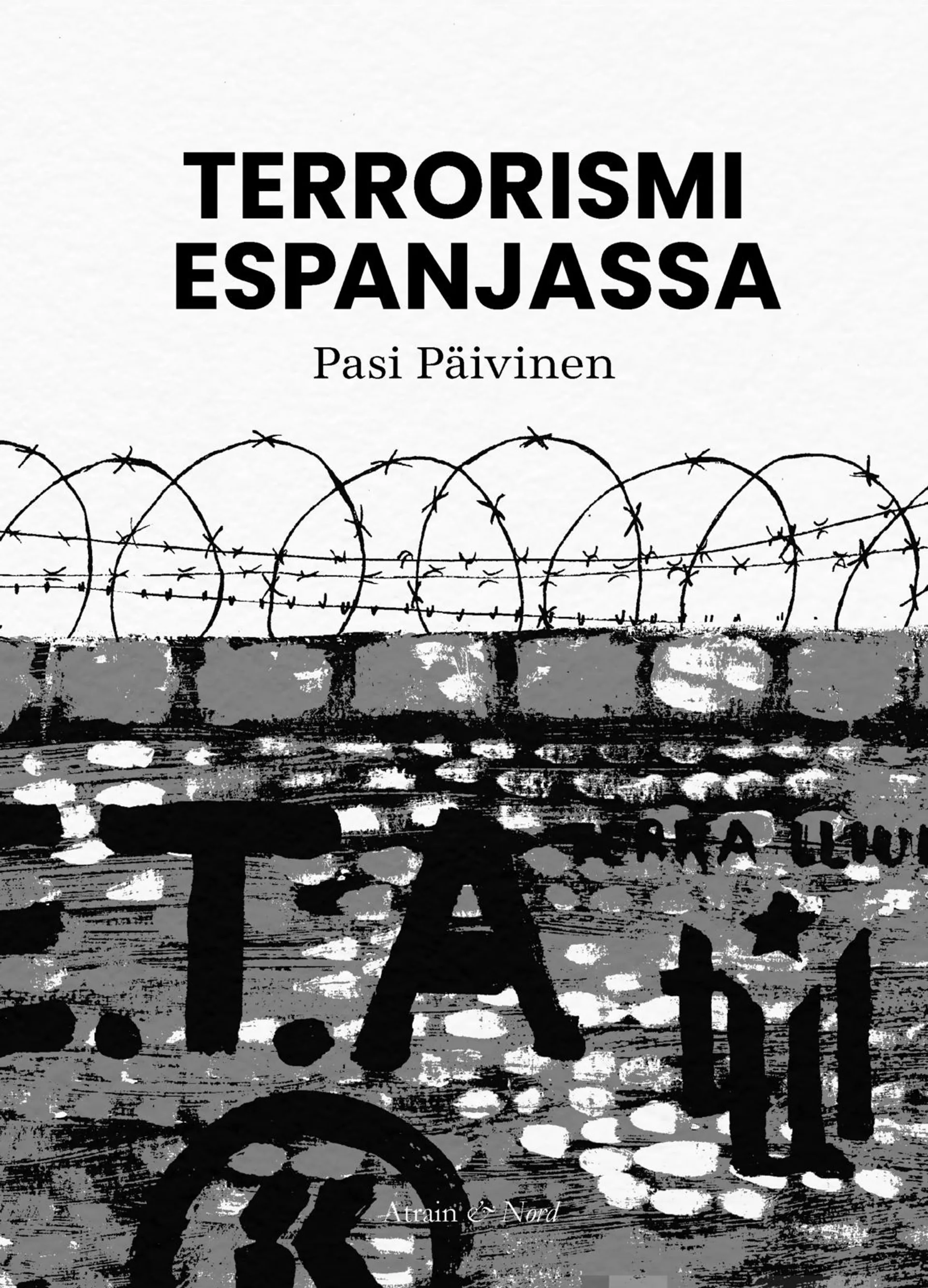 Päivinen, Terrorismi Espanjassa