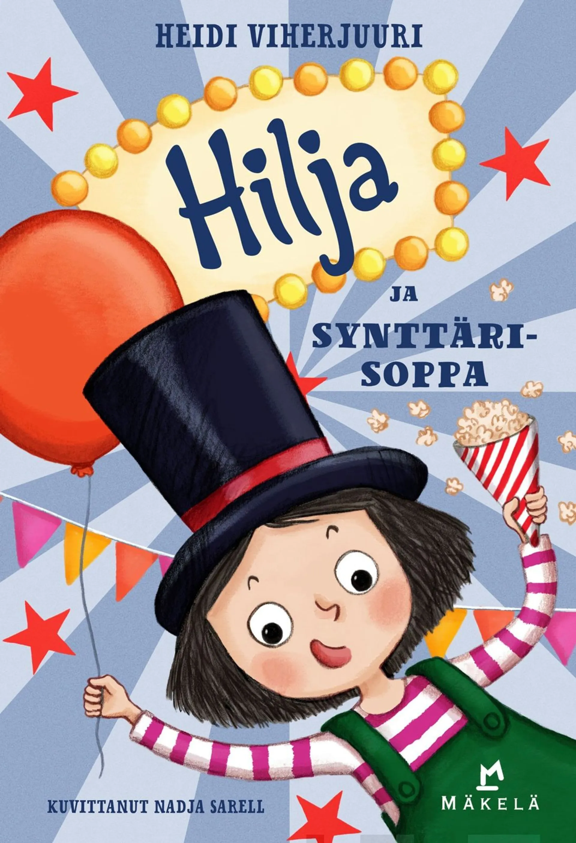 Viherjuuri, Hilja ja synttärisoppa