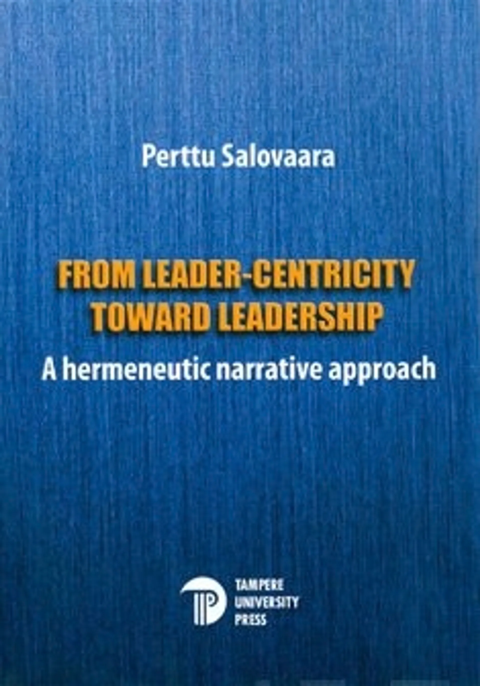 From Leader-Centricity Toward Leadership