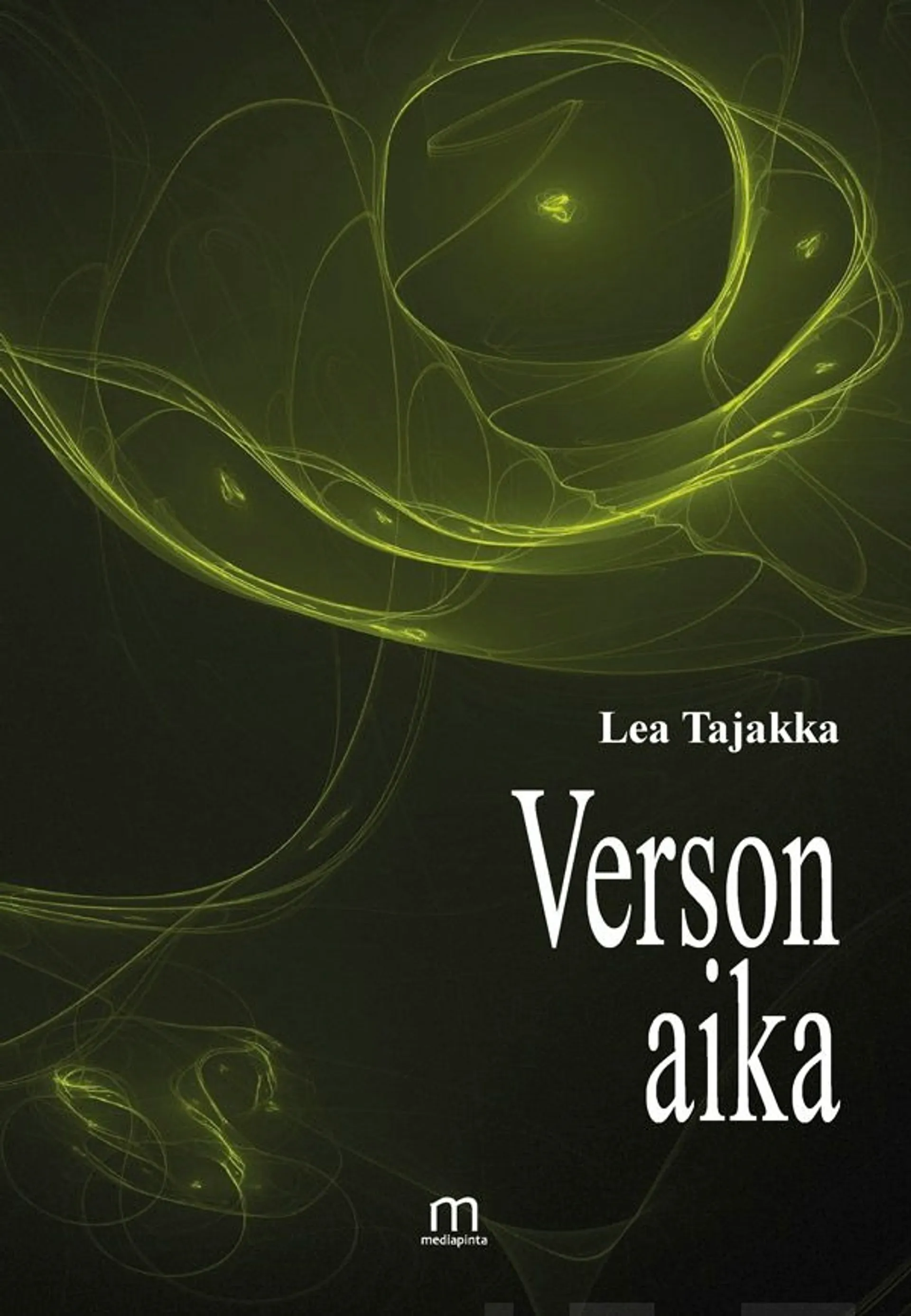 Tajakka, Verson aika