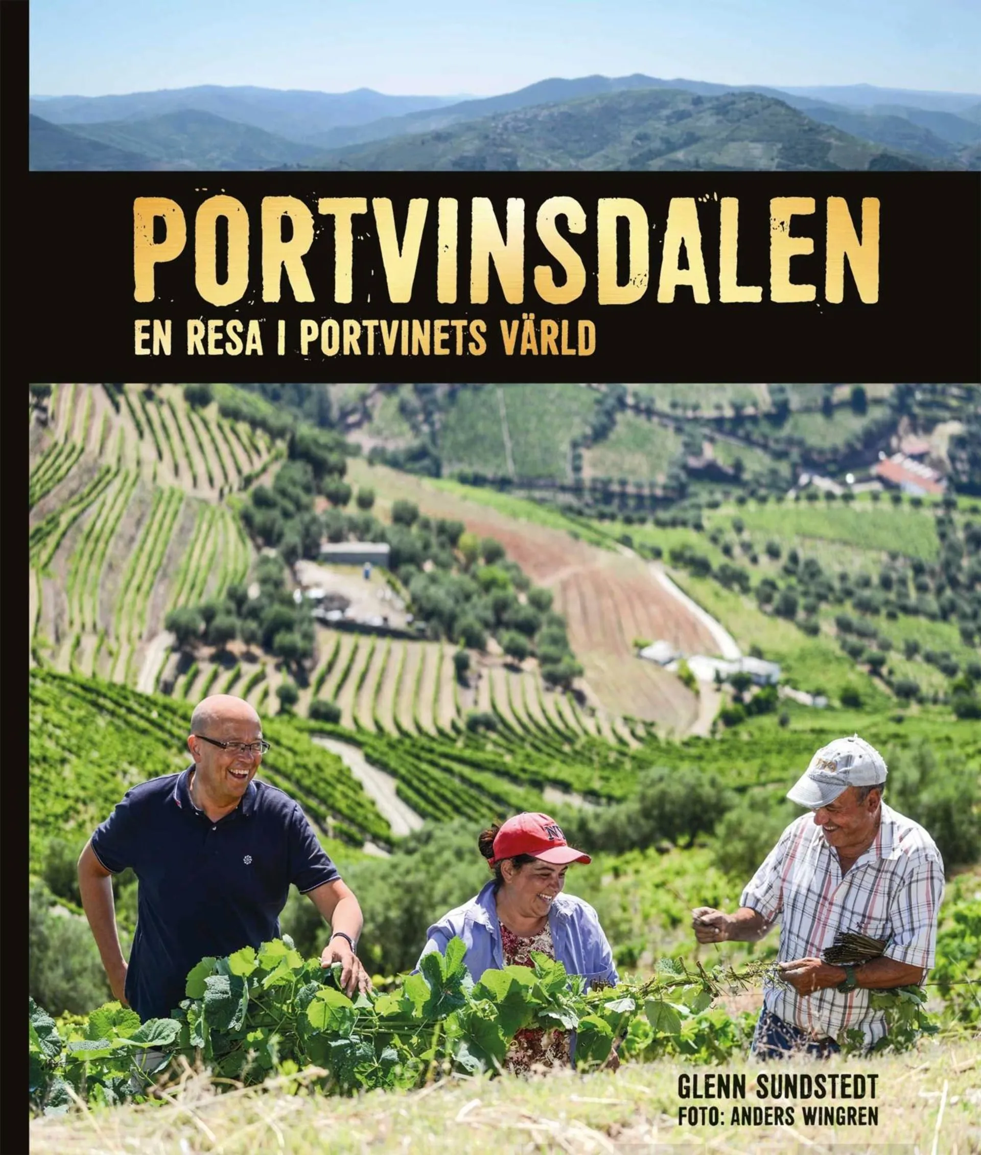 Sundstedt, Portvinsdalen - En resa i portvinets värld