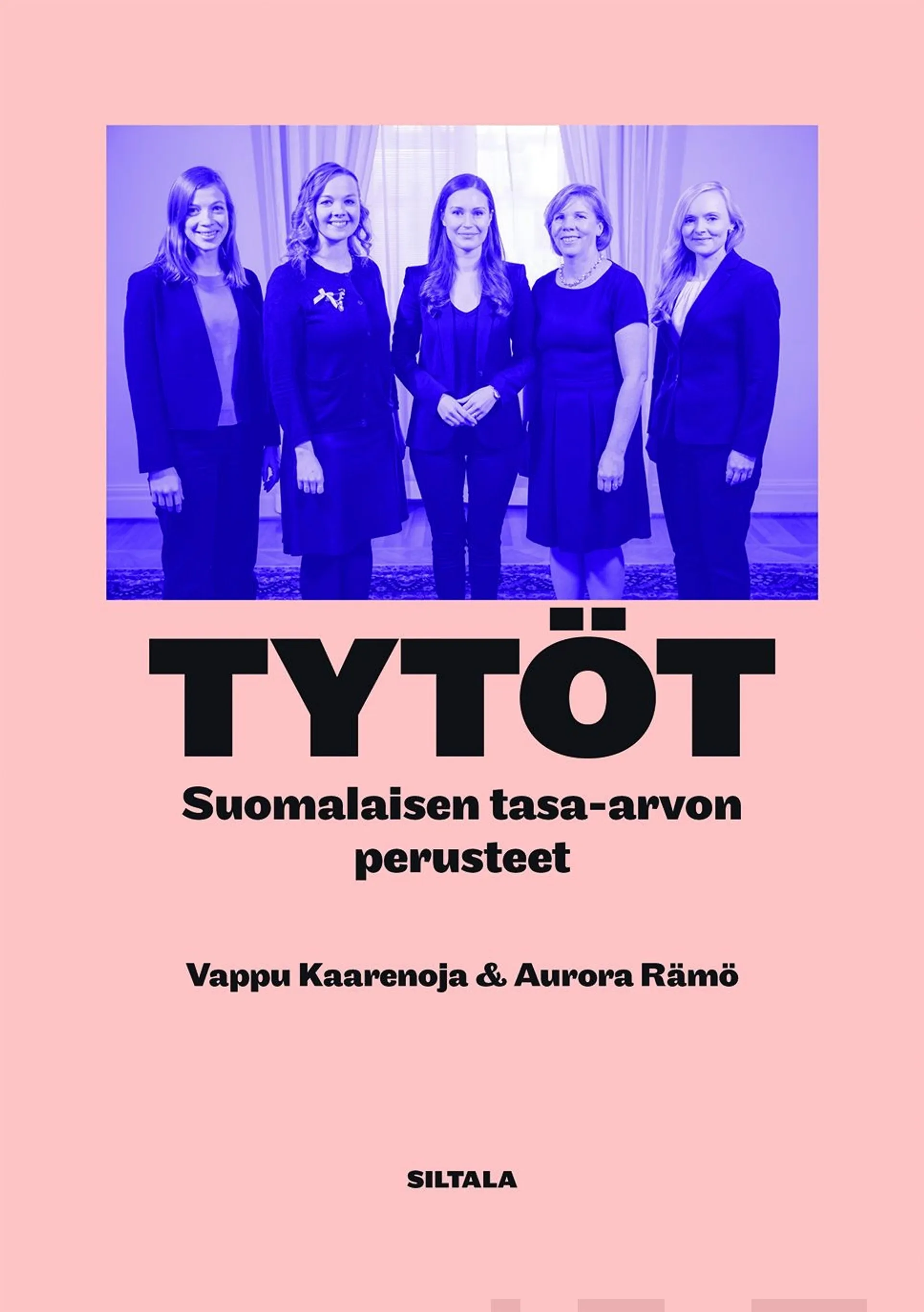 Kaarenoja, Tytöt - Suomalaisen tasa-arvon perusteet