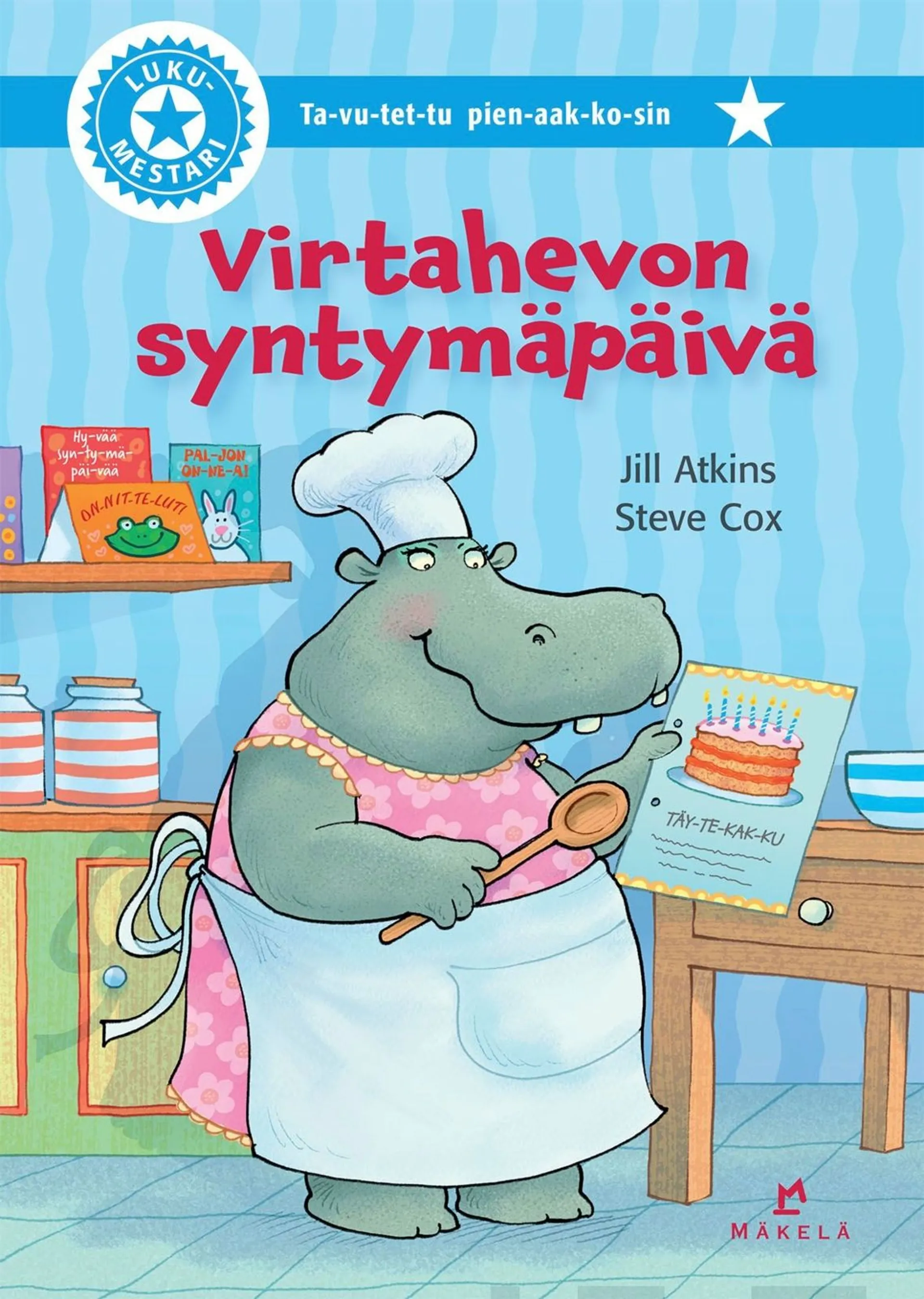 Atkins, Virtahevon syntymäpäivä - Ta-vu-tet-tu, pienaakkoset