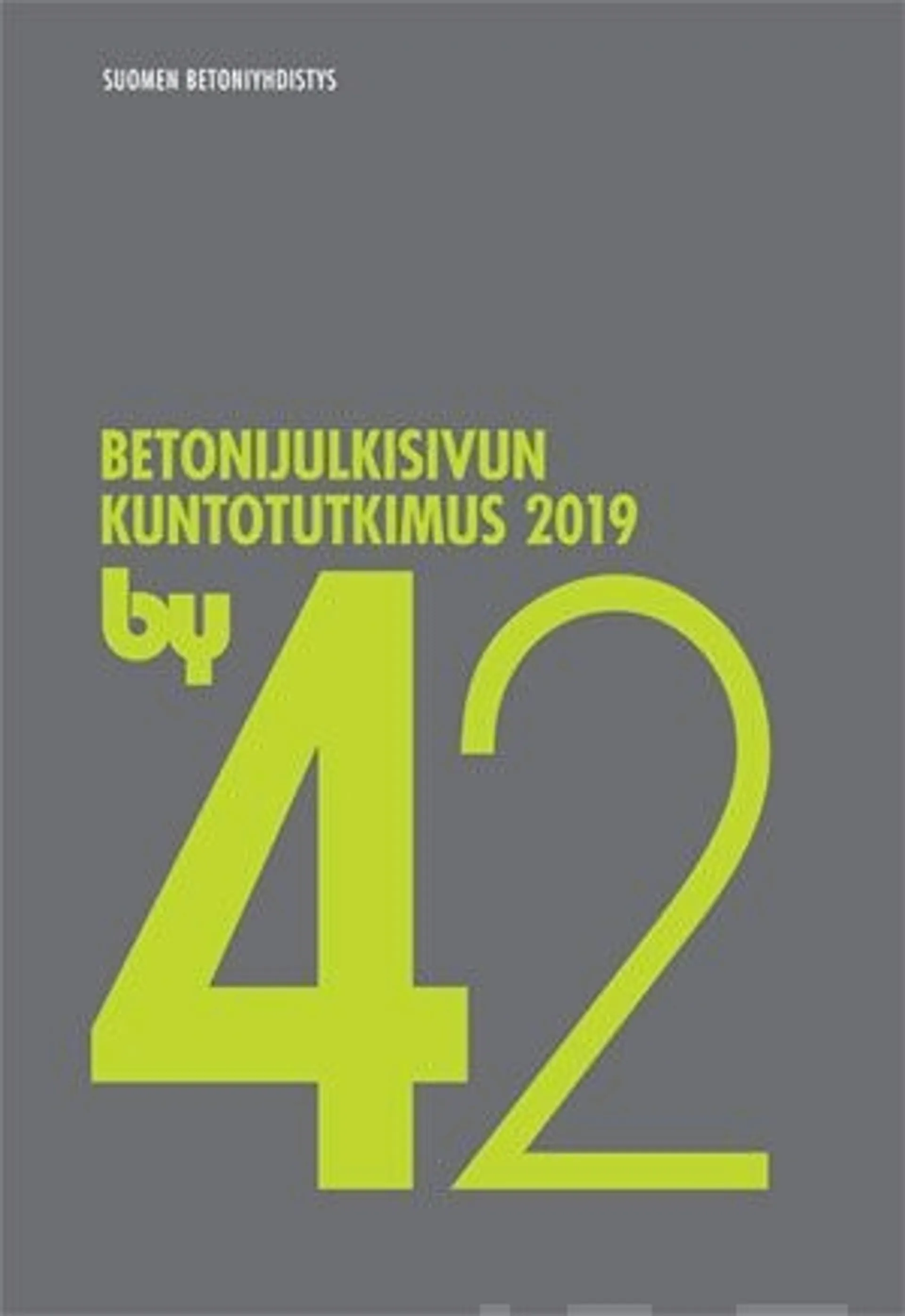 by 42 Betonijulkisivun kuntotutkimus 2019