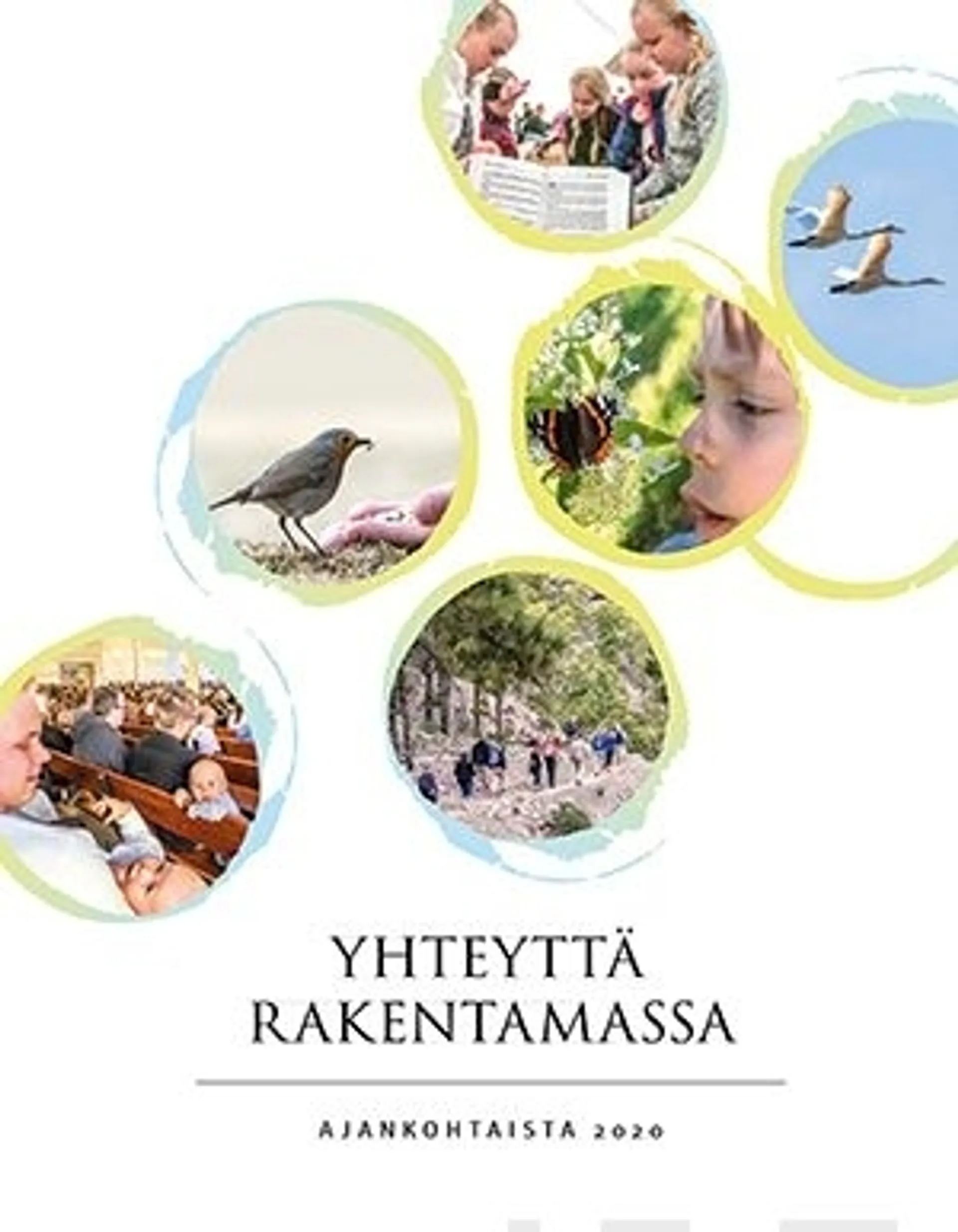 Yhteyttä rakentamassa - Ajankohtaista 2020