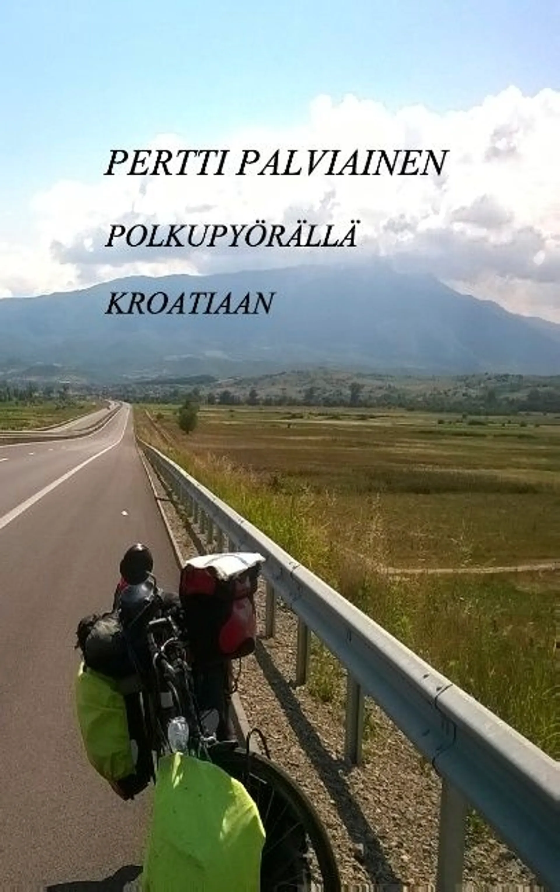 Palviainen, Polkupyörällä Kroatiaan