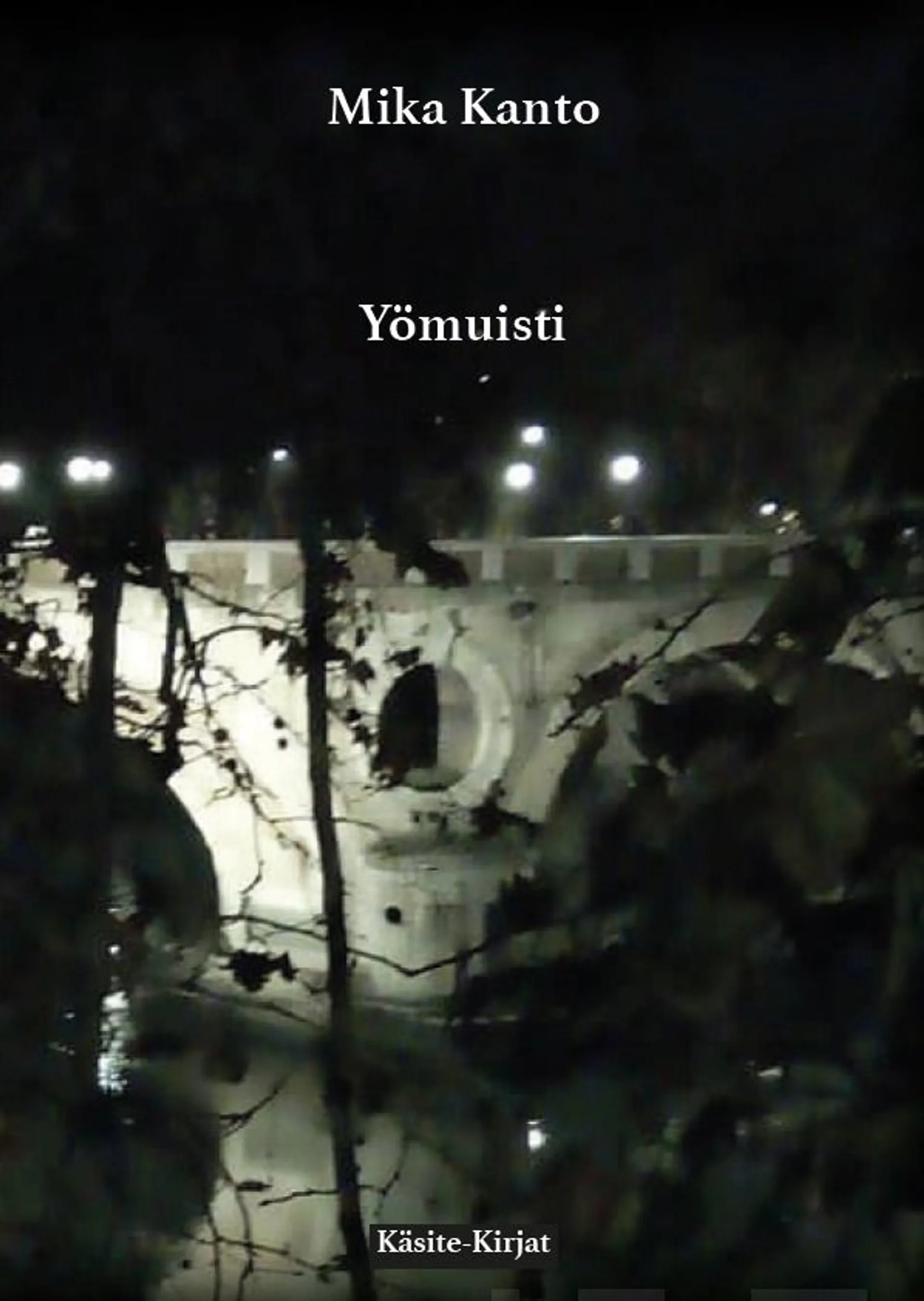 Kanto, Yömuisti