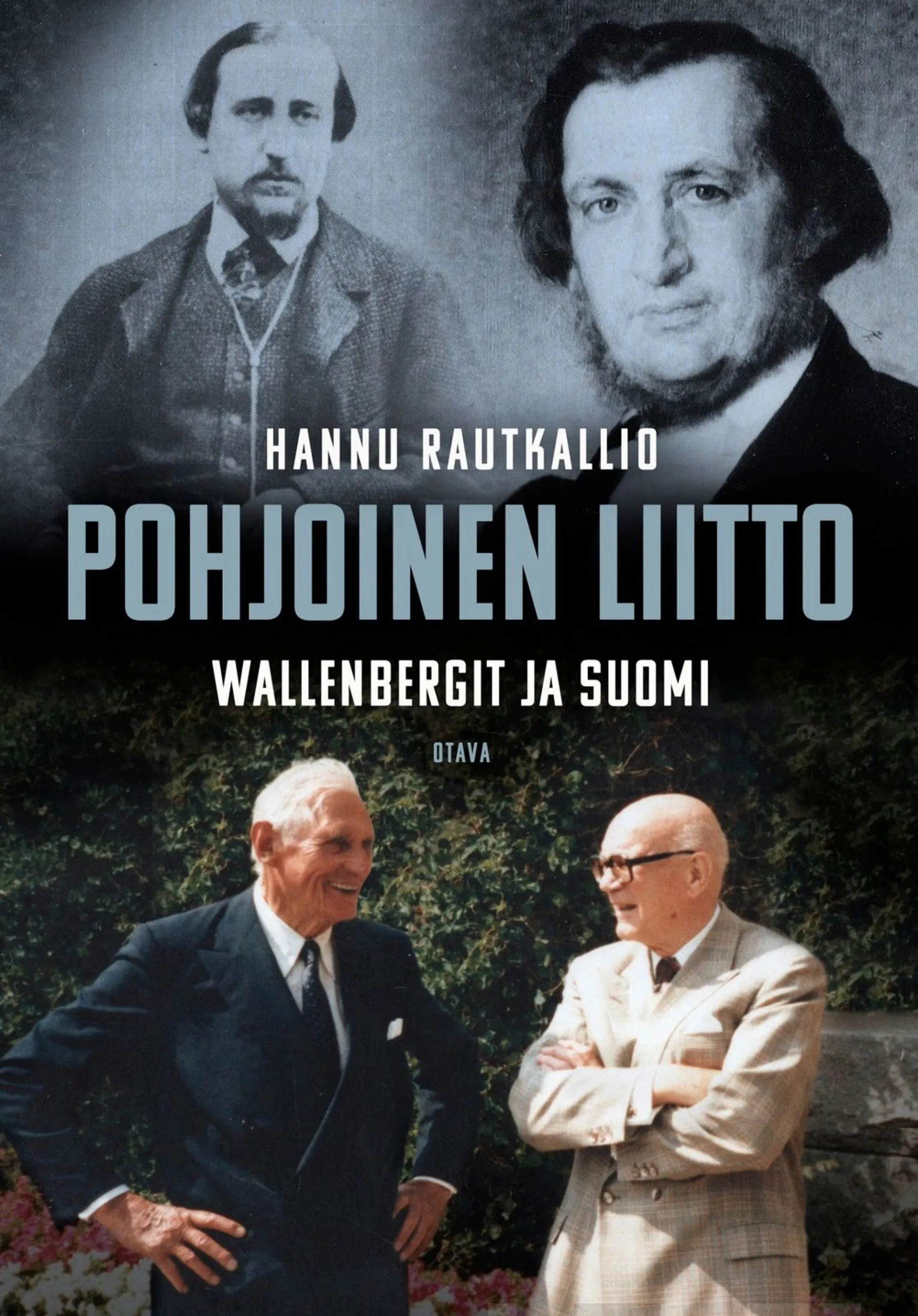 Rautkallio, Pohjoinen liitto