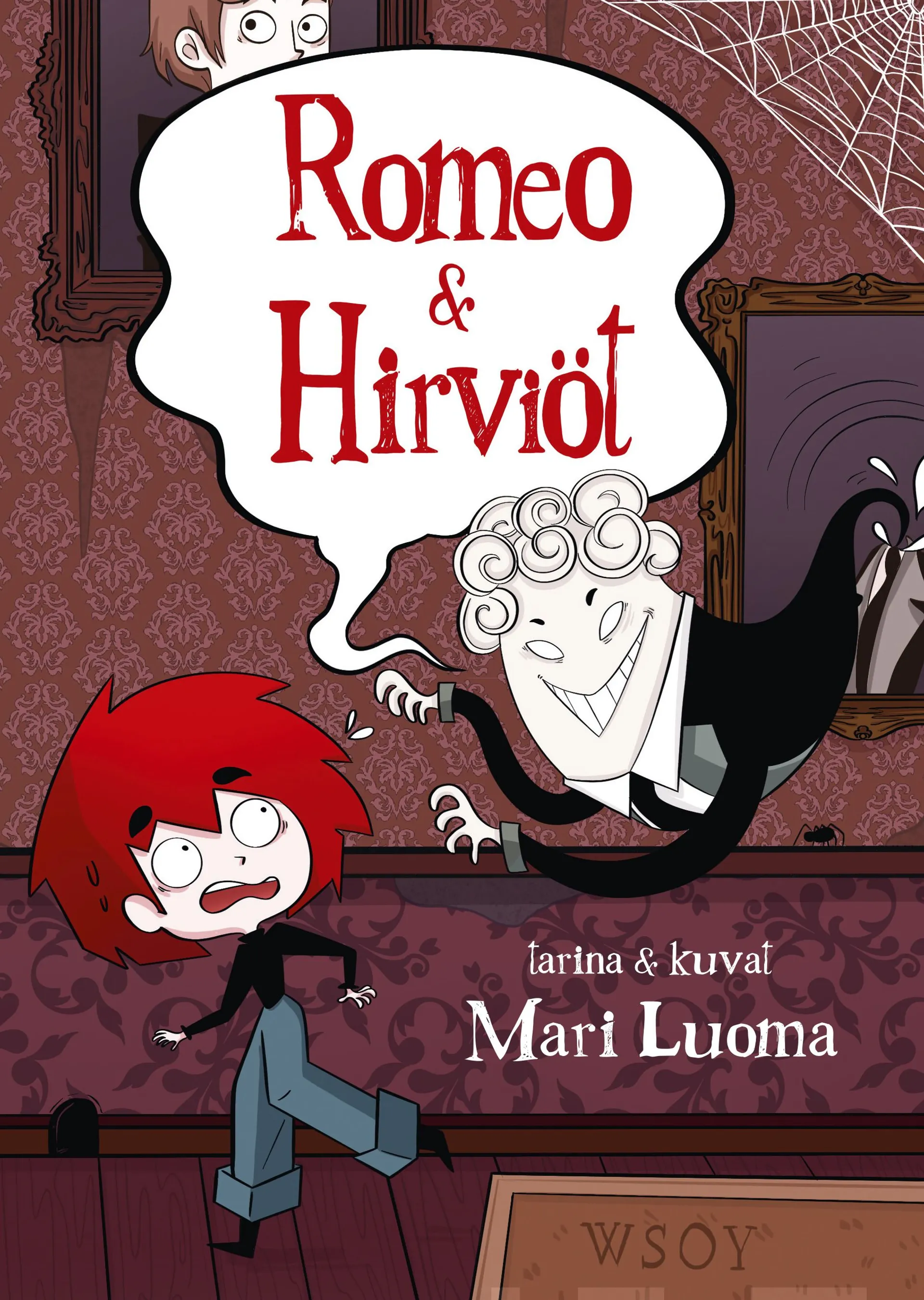 Luoma, Romeo & Hirviöt