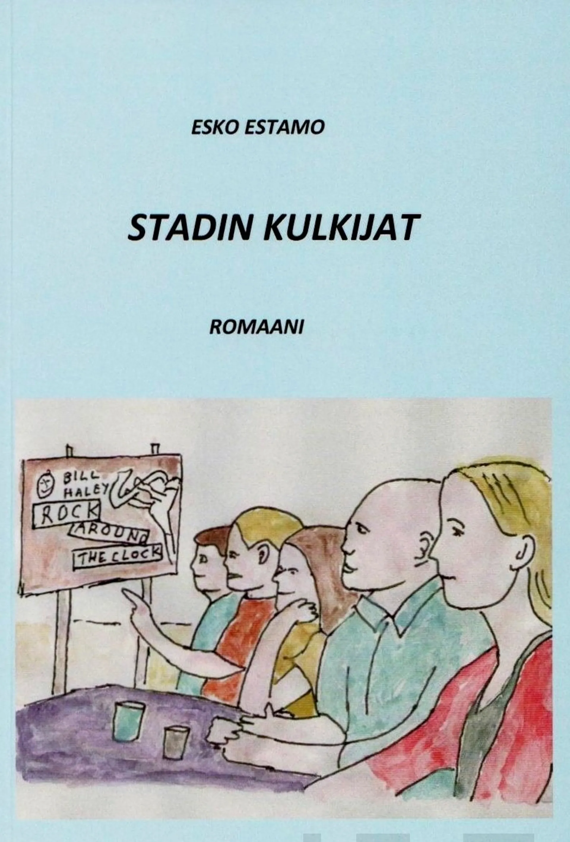 Estamo, Stadin kulkijat - Romaani