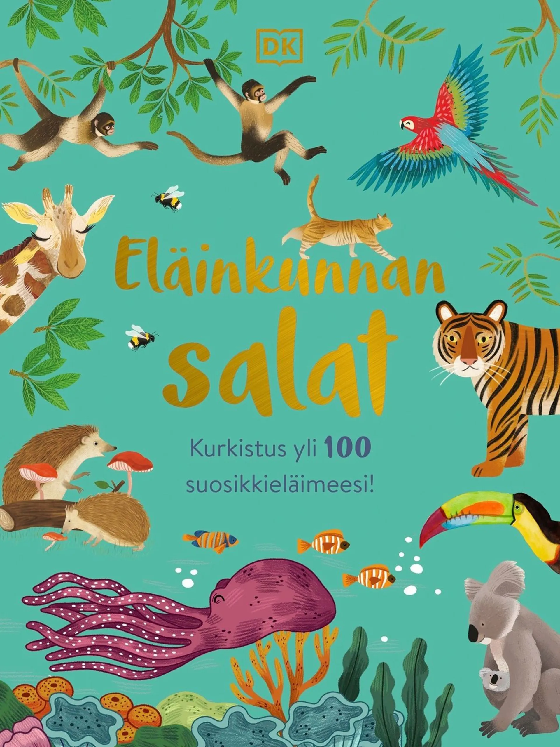 Akhter, Eläinkunnan salat - Kurkistus yli 100 suosikkieläimeesi!