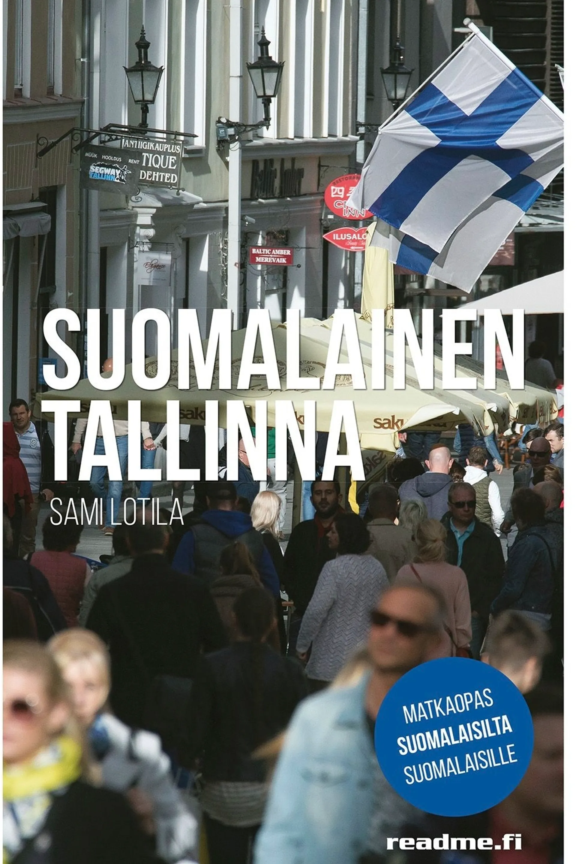 Lotila, Suomalainen Tallinna