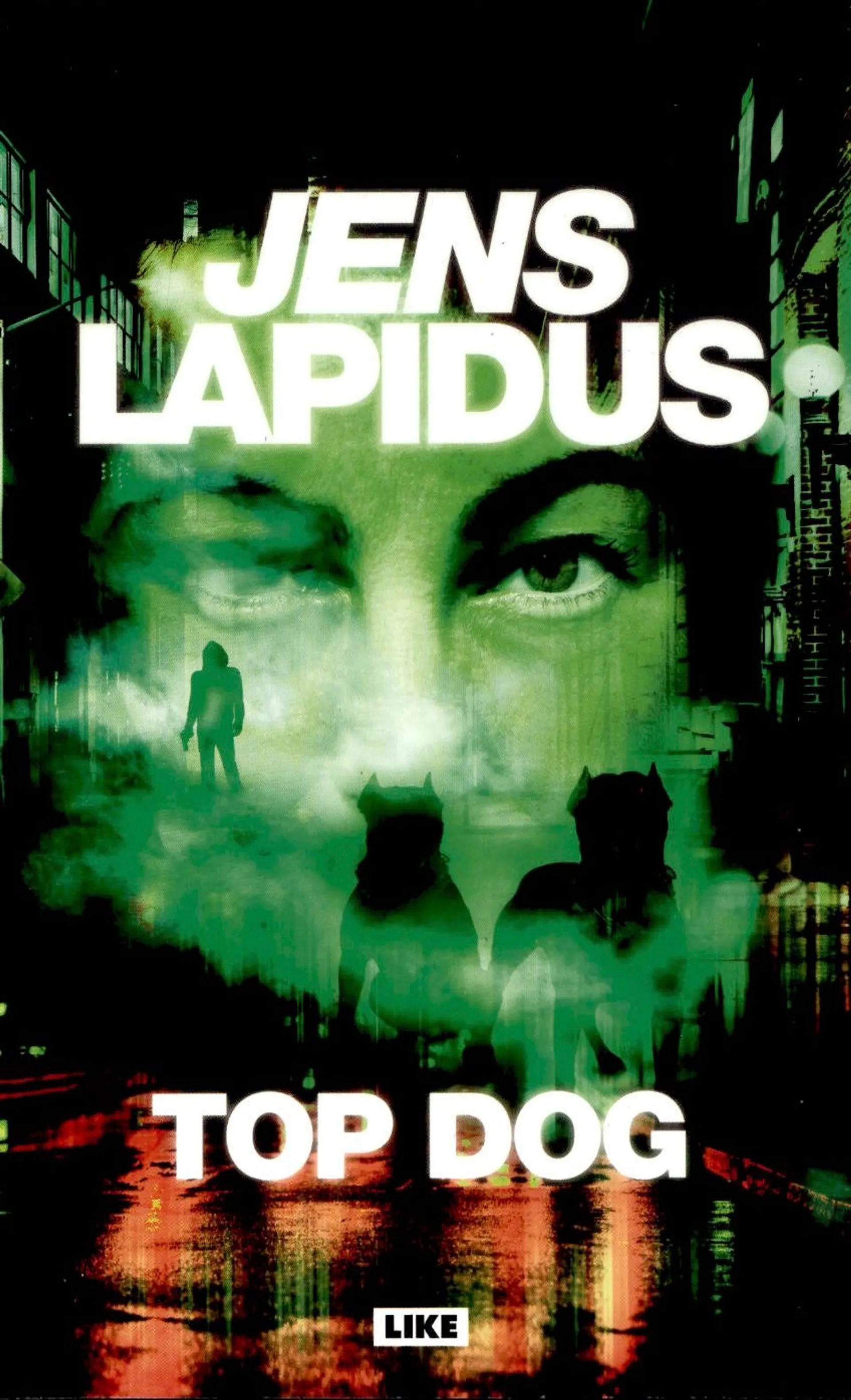 Lapidus, Top dog