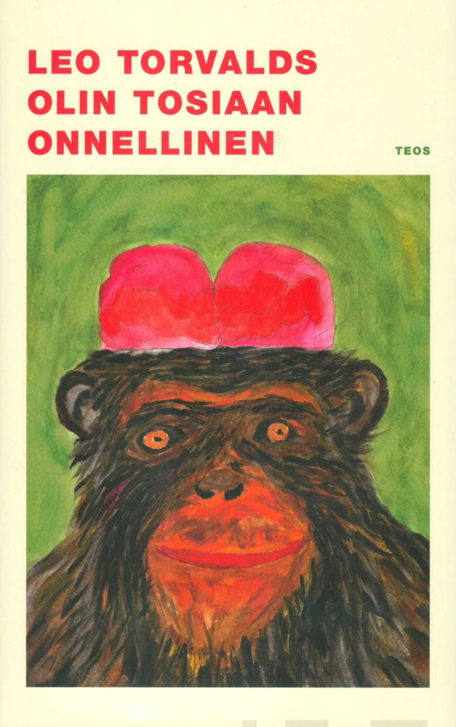 Torvalds, Olin tosiaan onnellinen