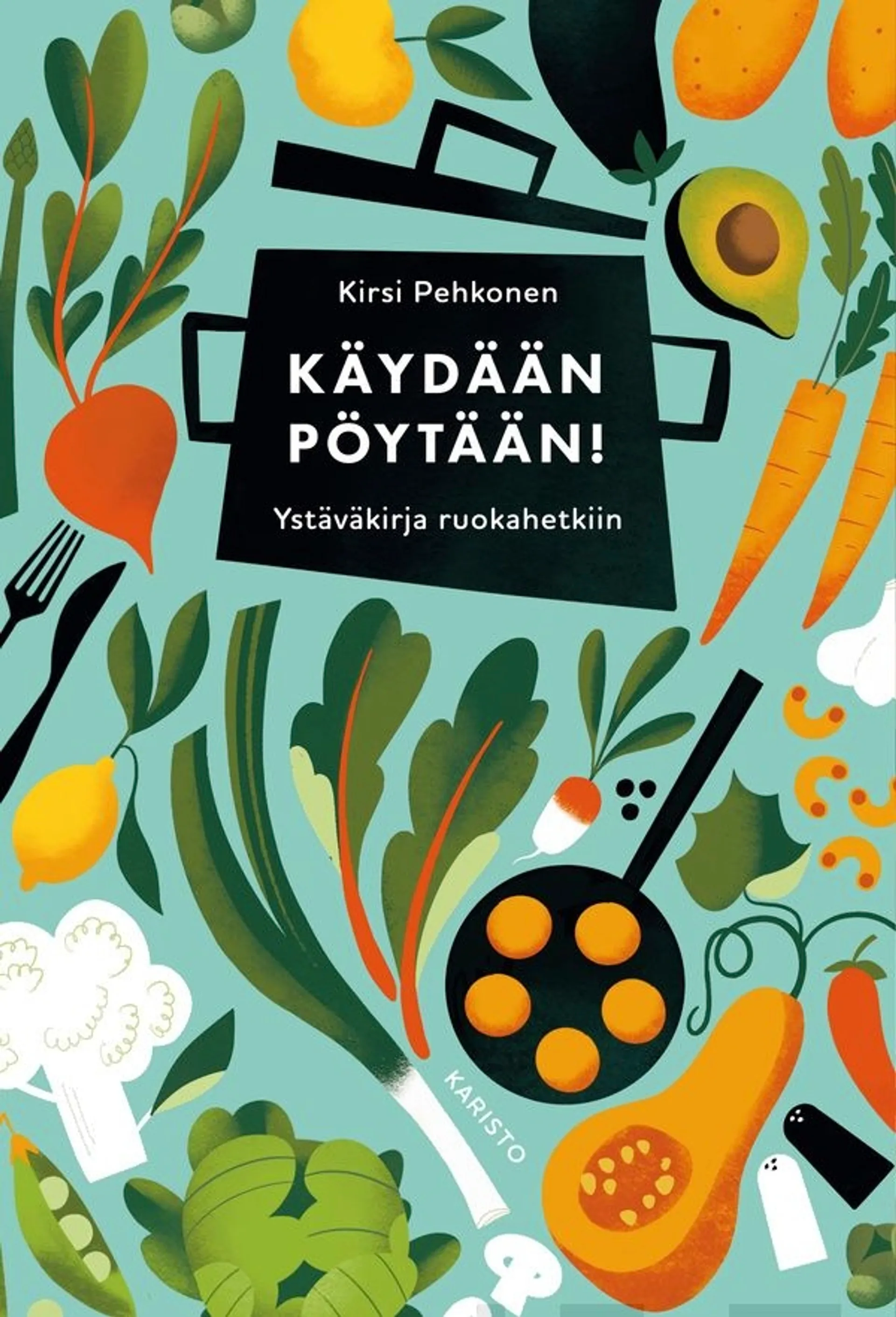 Pehkonen, Käydään pöytään!