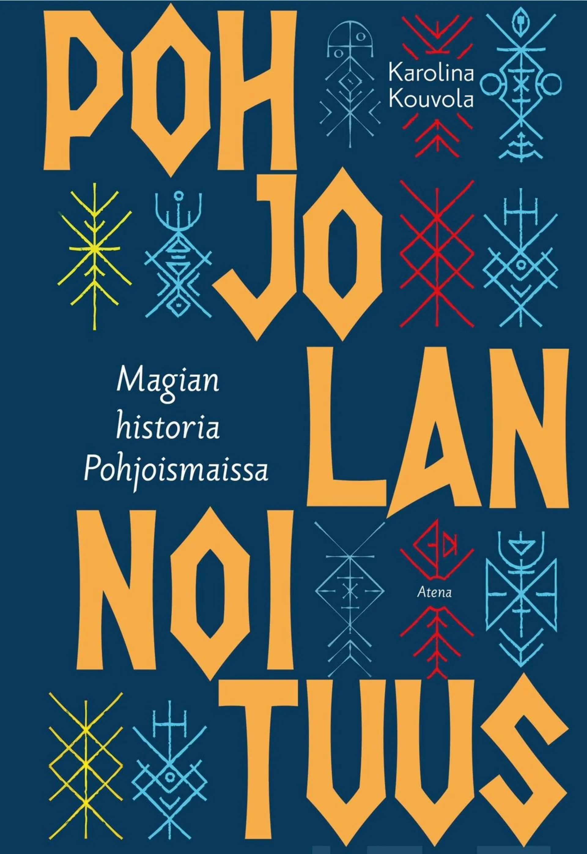 Kouvola, Pohjolan noituus - Magian historia Pohjoismaissa