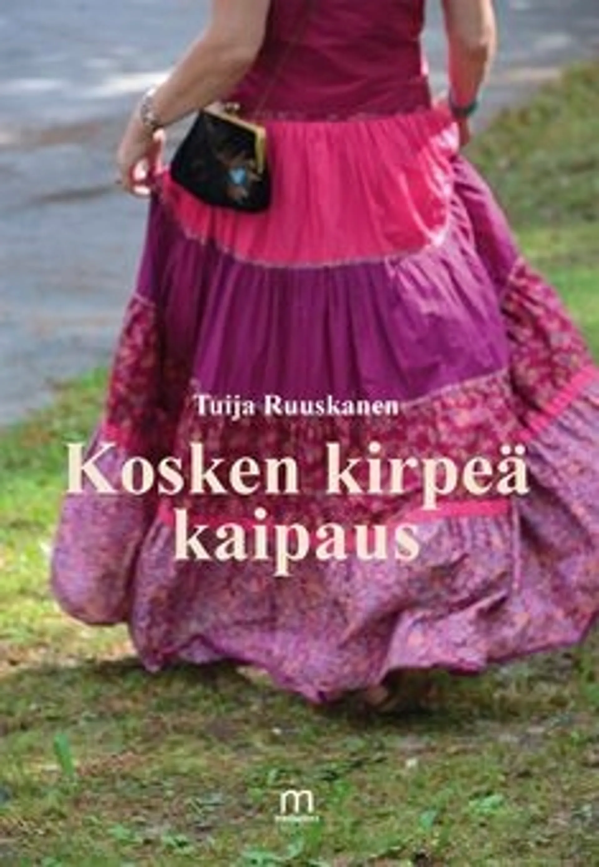 Ruuskanen, Kosken kirpeä kaipaus