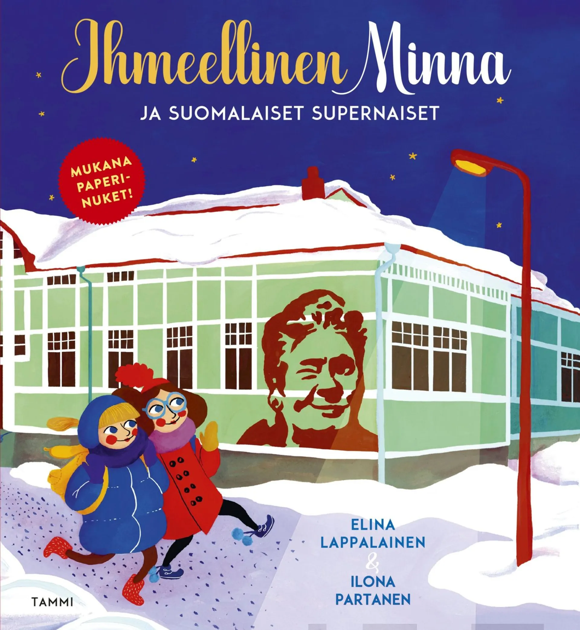 Lappalainen, Ihmeellinen Minna ja suomalaiset supernaiset