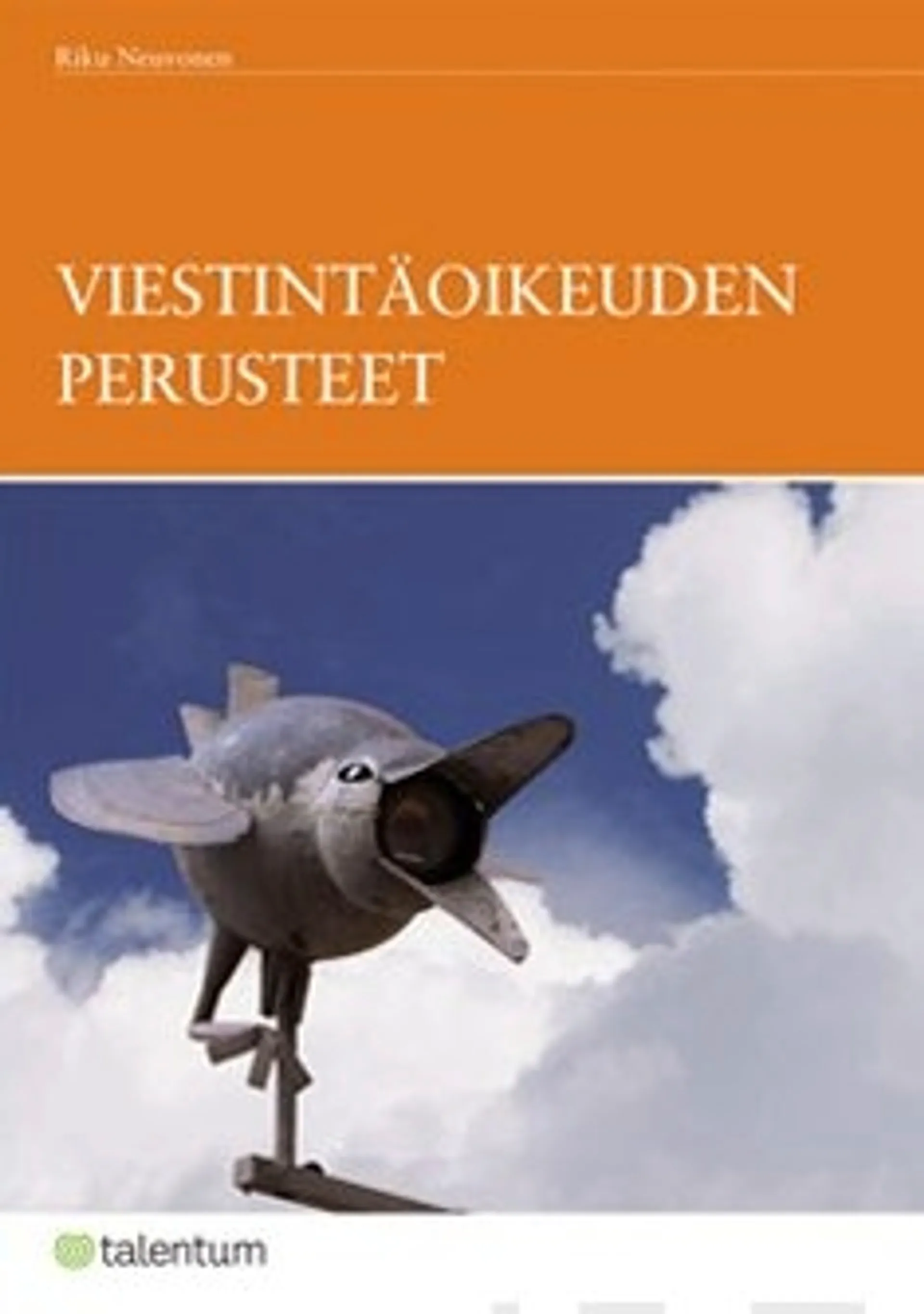 Viestintäoikeuden perusteet