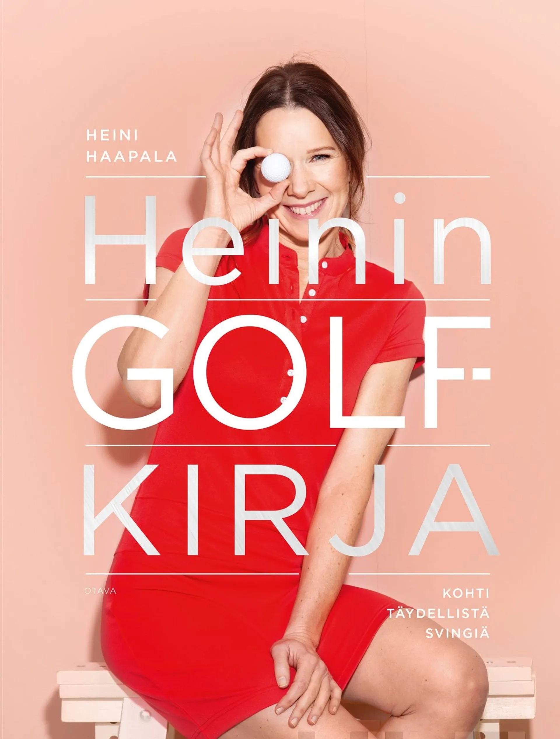 Haapala, Heinin golfkirja - Kohti täydellistä svingiä