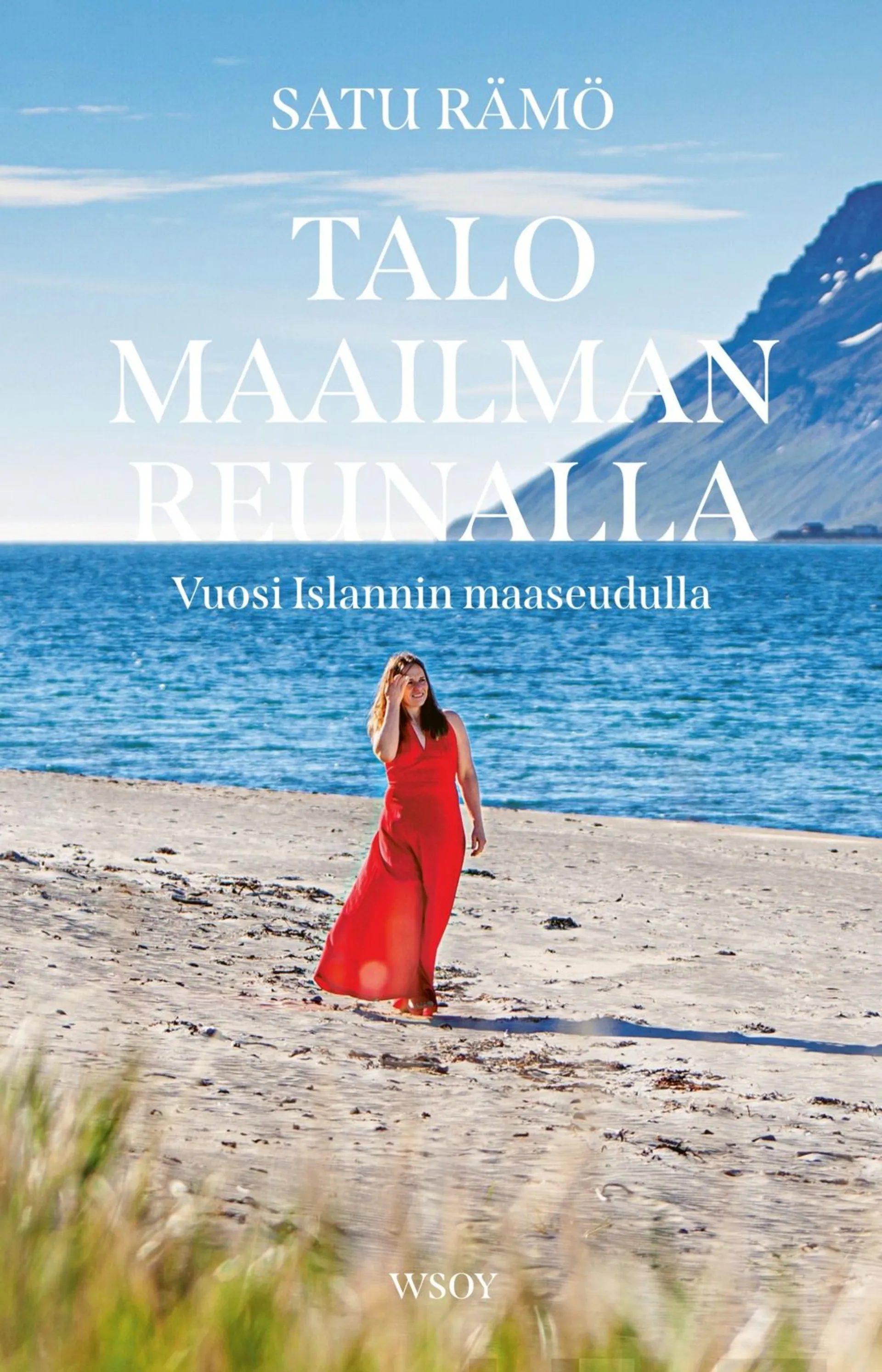 Rämö, Talo maailman reunalla