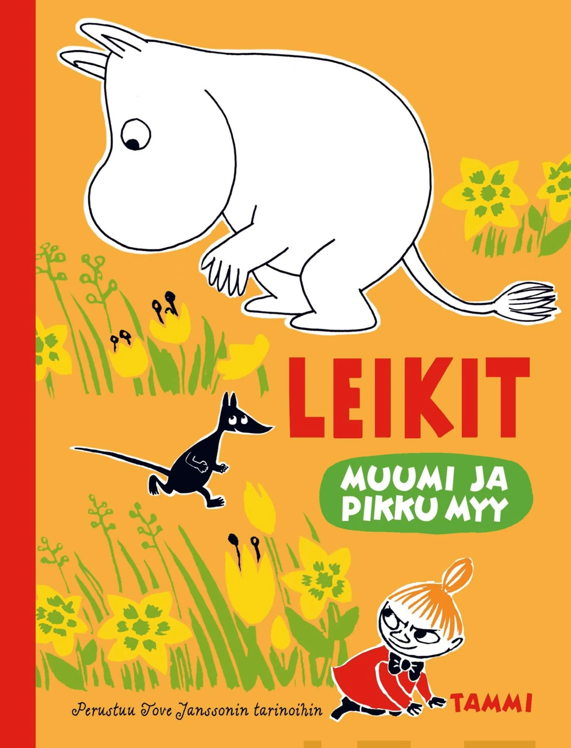 Heilala, Muumi ja Pikku Myy. Leikit