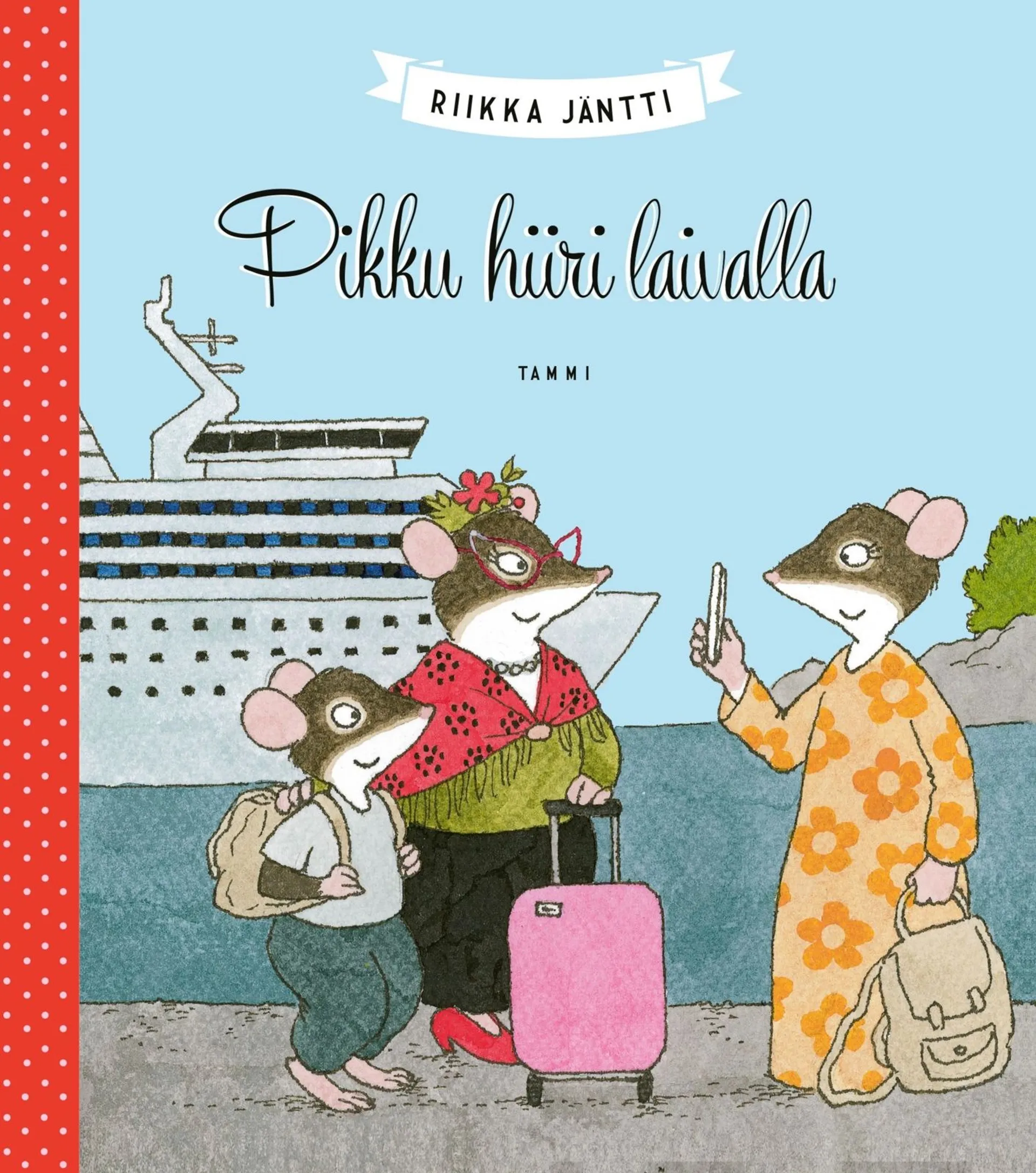 Jäntti, Pikku hiiri laivalla